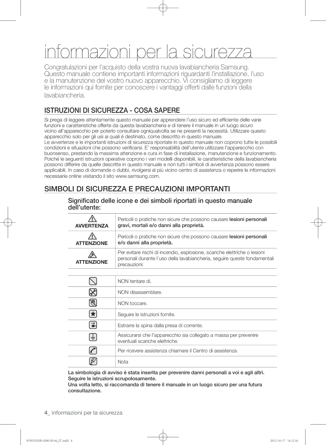 Samsung WF0700NBE/XET, WF0702NCE/XET, WF0700NBW/XET manual Informazioni per la sicurezza, Istruzioni DI Sicurezza Cosa Sapere 