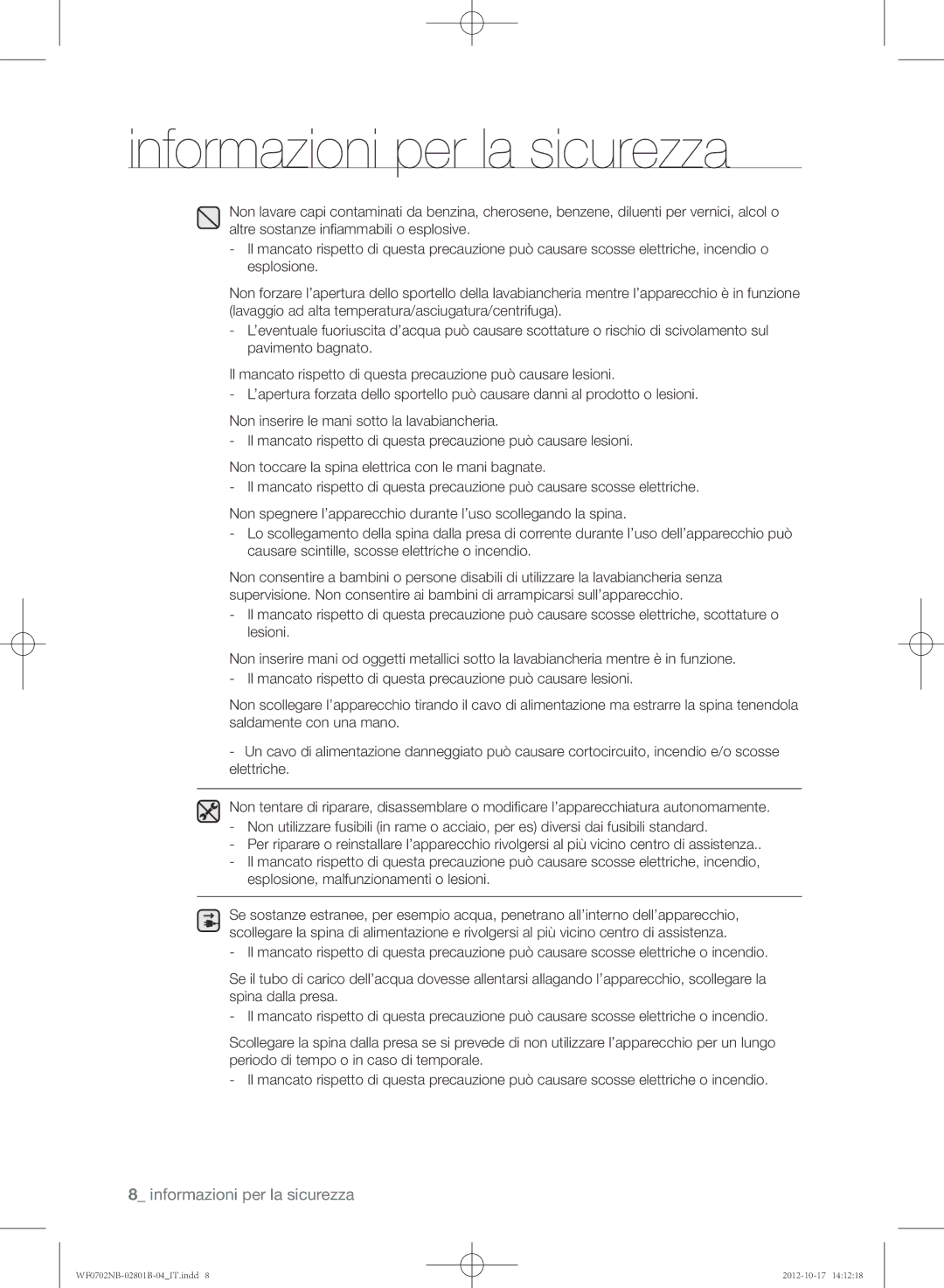 Samsung WF0700NBW/XET, WF0702NCE/XET, WF0700NBE/XET manual Informazioni per la sicurezza 