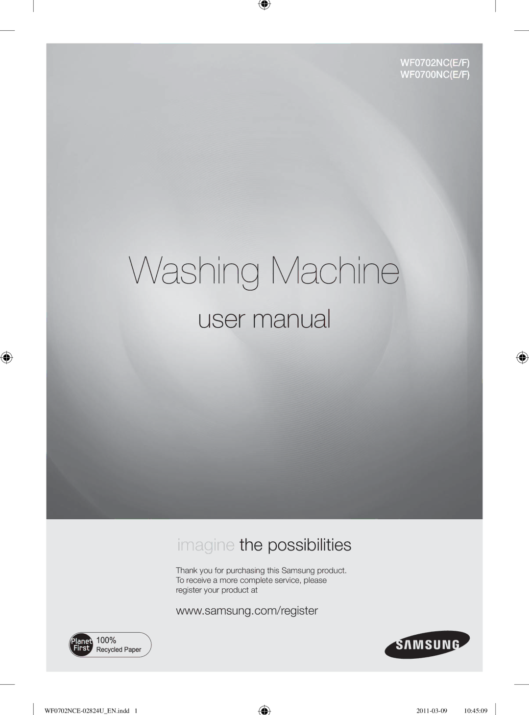 Samsung WF0702NCE/YL manual Washing Machine 