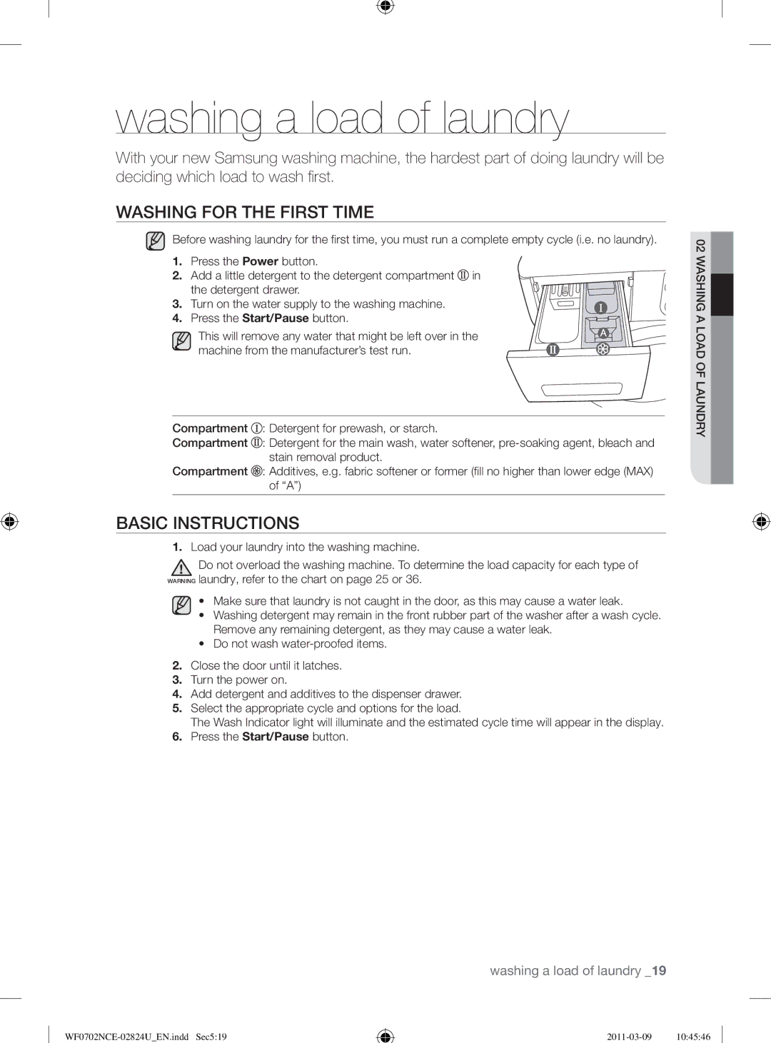 Samsung WF0702NCE/YL manual Washing a load of laundry, Washing for the First Time, Basic Instructions 