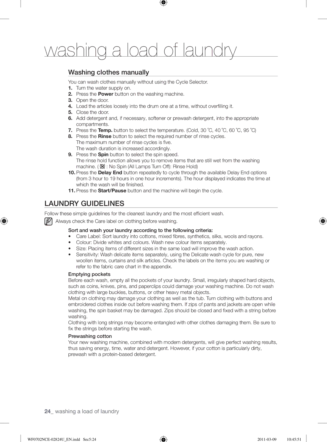 Samsung WF0702NCE/YL Laundry Guidelines, Washing clothes manually 