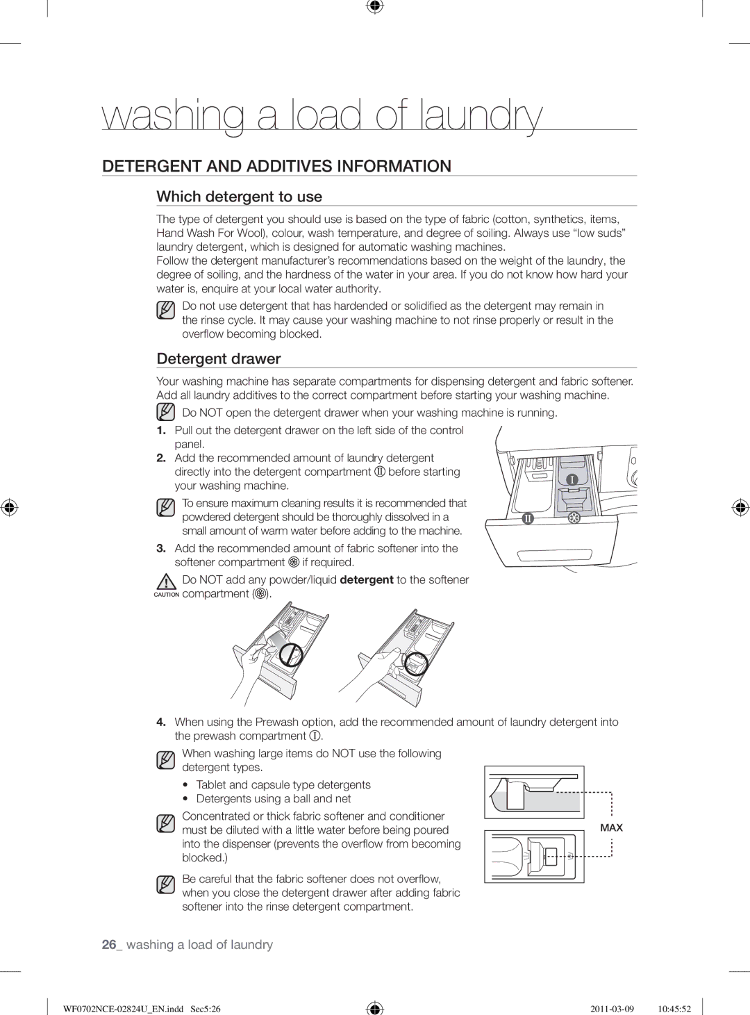 Samsung WF0702NCE/YL manual Detergent and Additives Information, Which detergent to use, Detergent drawer 