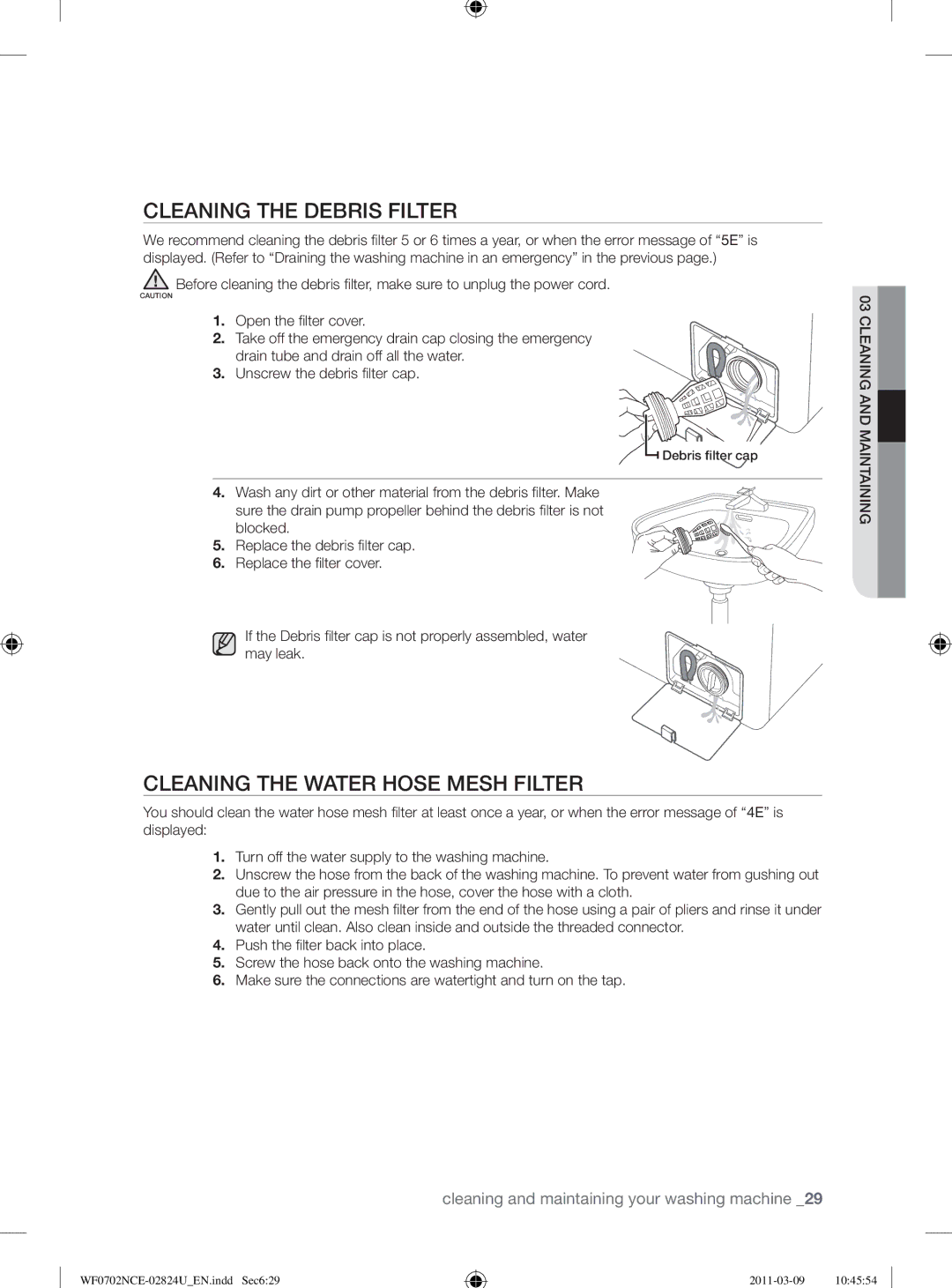 Samsung WF0702NCE/YL manual Cleaning the Debris Filter, Cleaning the Water Hose Mesh Filter 