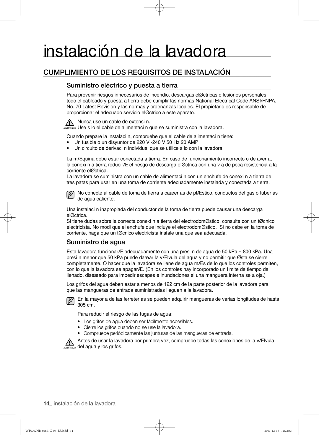 Samsung WF0602NCW/XEC, WF0702NCW/XEC Cumplimiento de los requisitos de instalación, Suministro eléctrico y puesta a tierra 