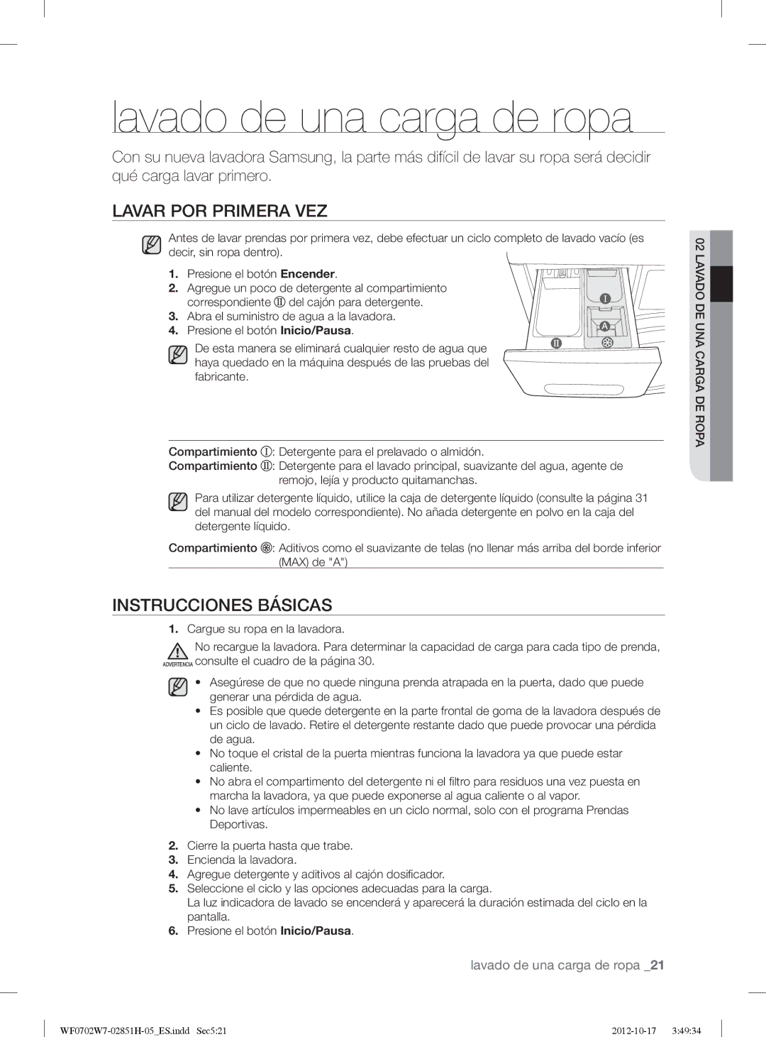 Samsung WF0702W7W1/XEC manual Lavado de una carga de ropa, Lavar POR Primera VEZ, Instrucciones Básicas 