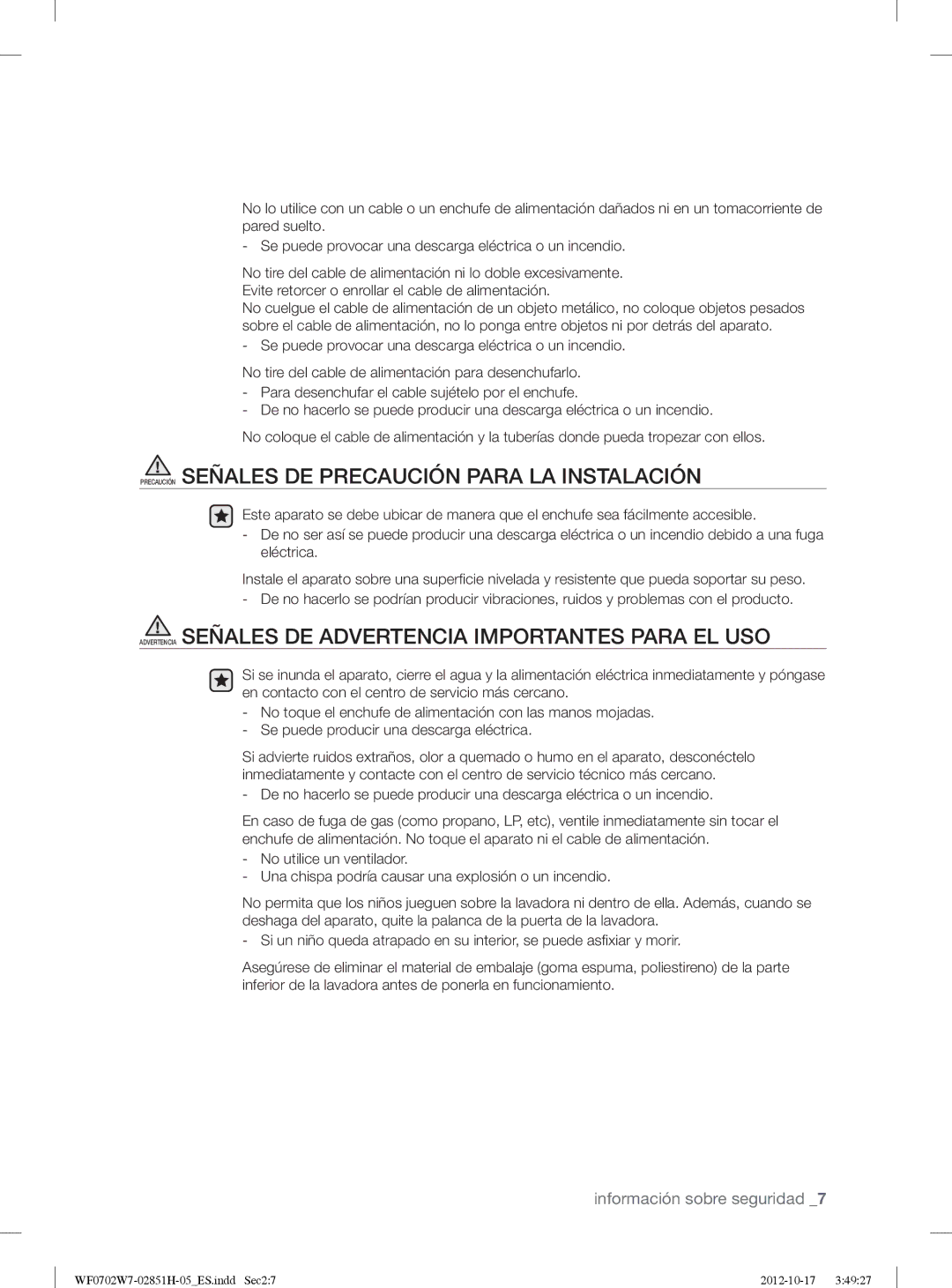 Samsung WF0702W7W1/XEC manual Precaución Señales DE Precaución Para LA Instalación 