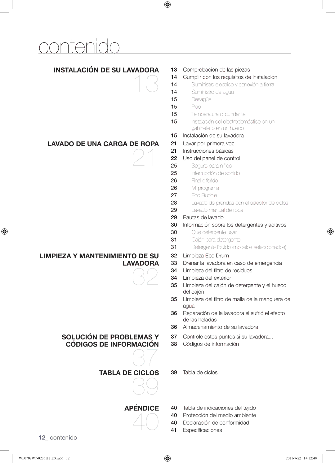 Samsung WF0702W7W/XEC manual Contenido, Instalación DE SU Lavadora 