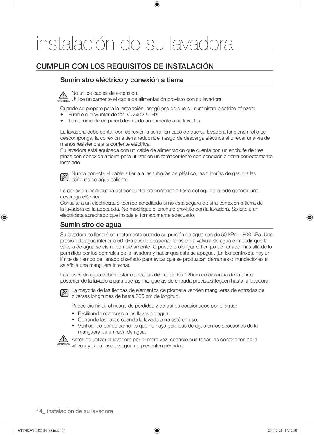 Samsung WF0702W7W/XEC manual Cumplir CON LOS Requisitos DE Instalación, Suministro eléctrico y conexión a tierra 