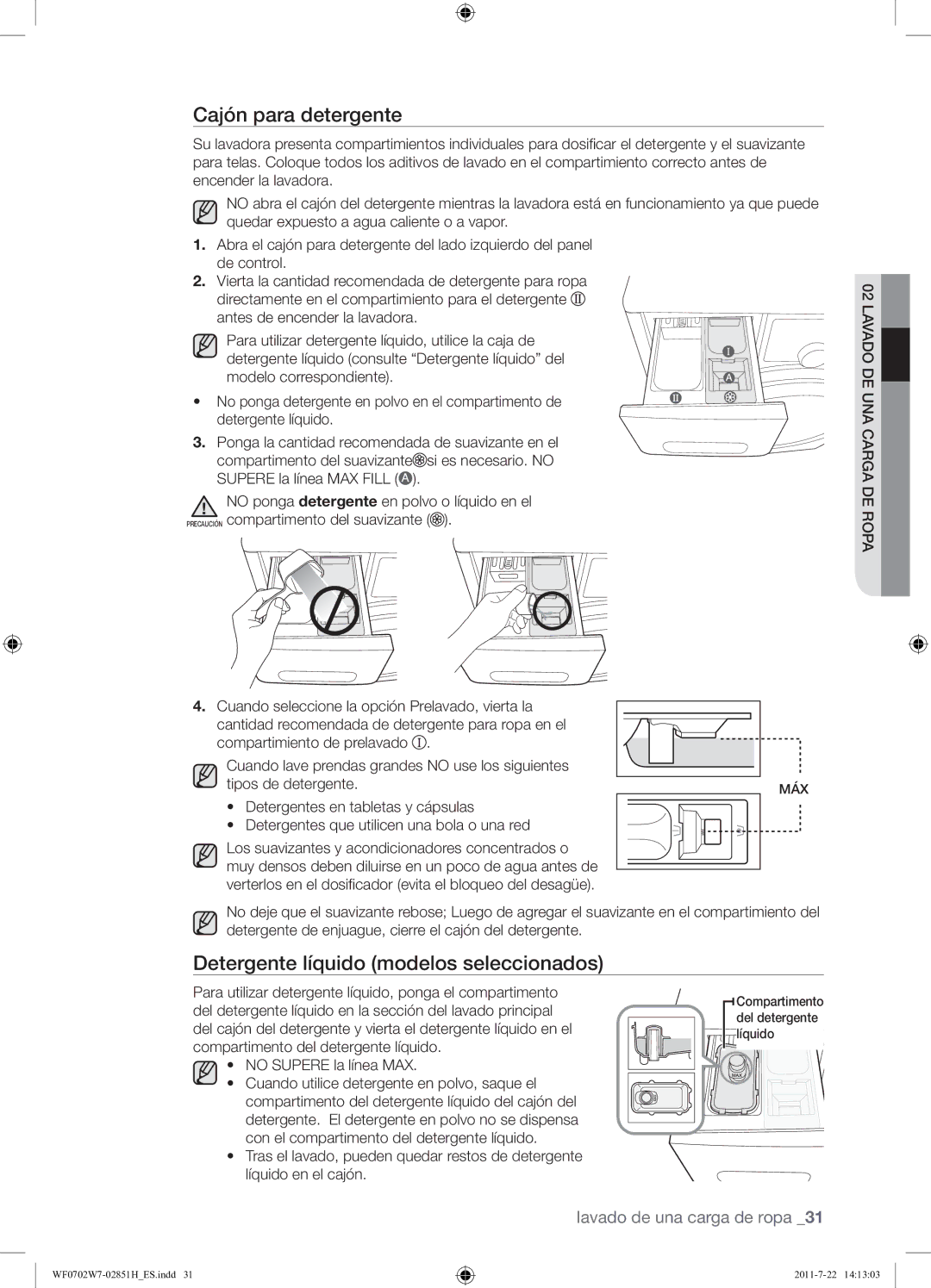 Samsung WF0702W7W/XEC manual Cajón para detergente, Detergente líquido modelos seleccionados 