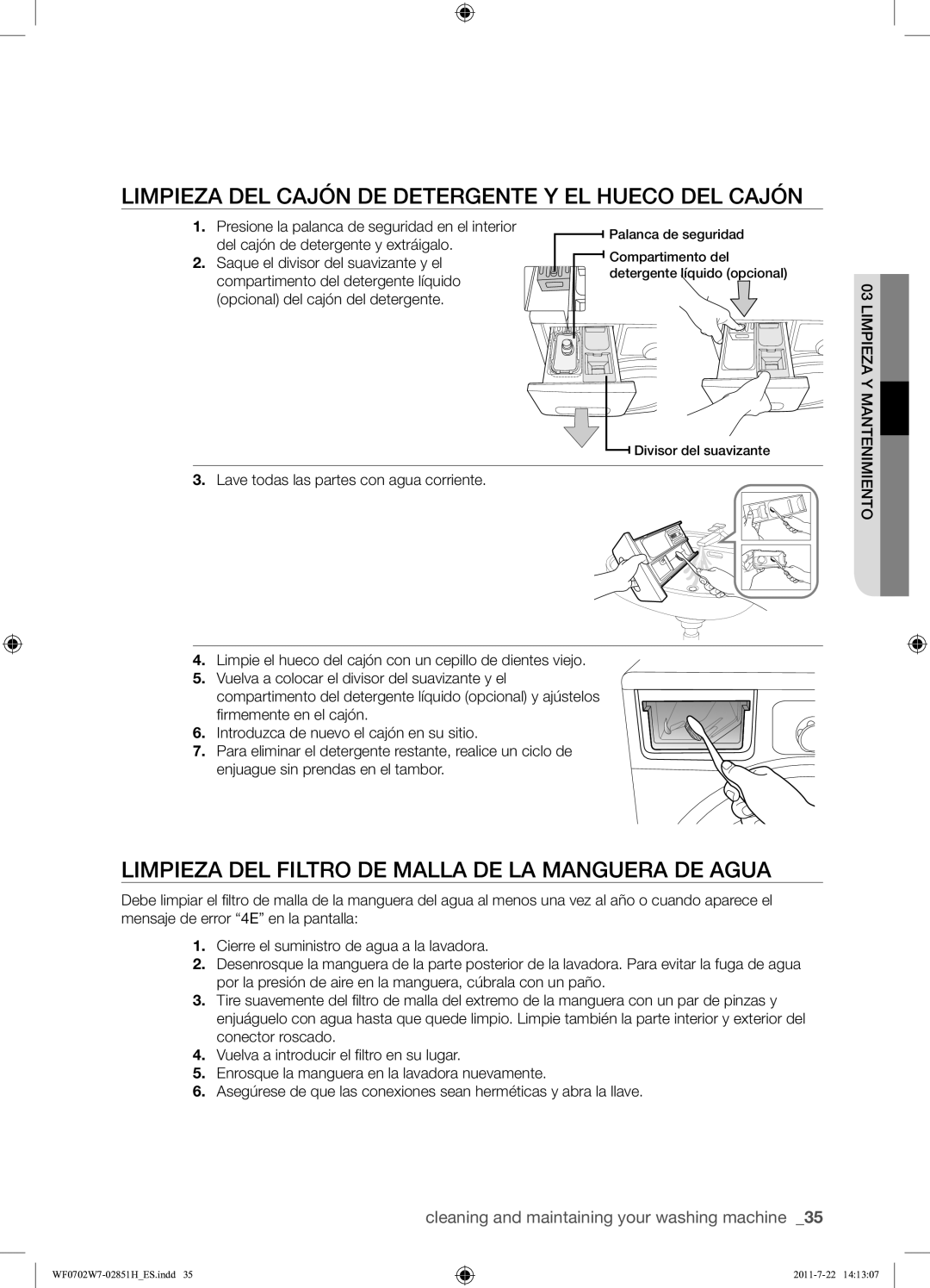 Samsung WF0702W7W/XEC manual Limpieza DEL Cajón DE Detergente Y EL Hueco DEL Cajón 