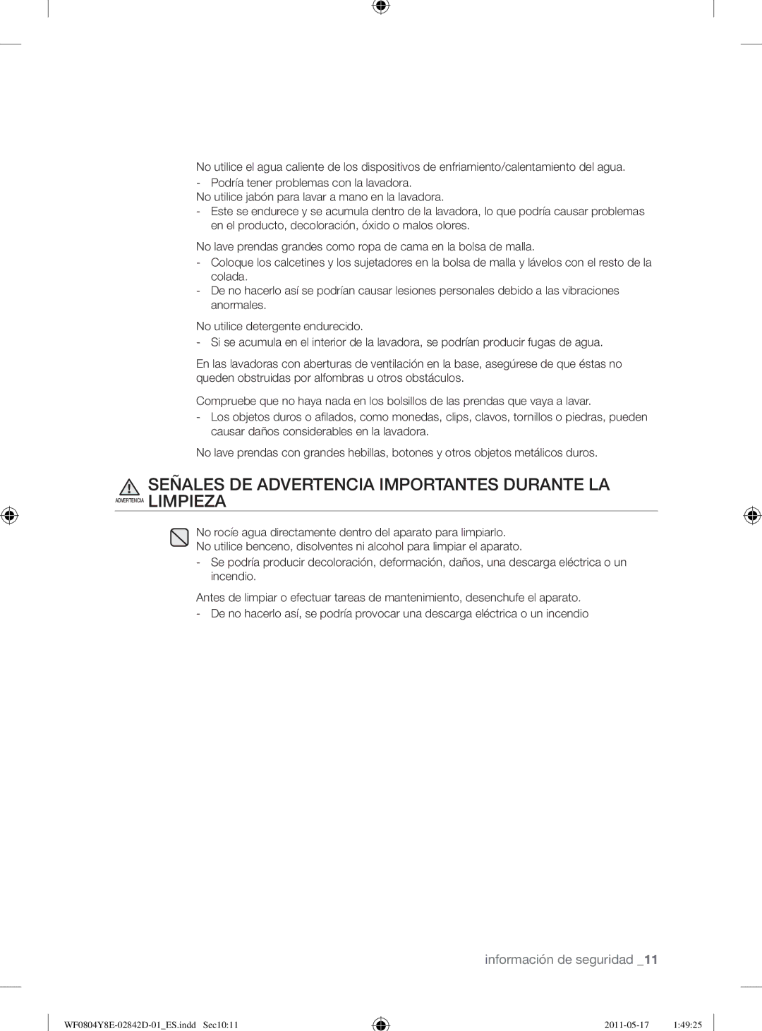 Samsung WF0702W7W/XEC manual Señales DE Advertencia Importantes Durante LA 