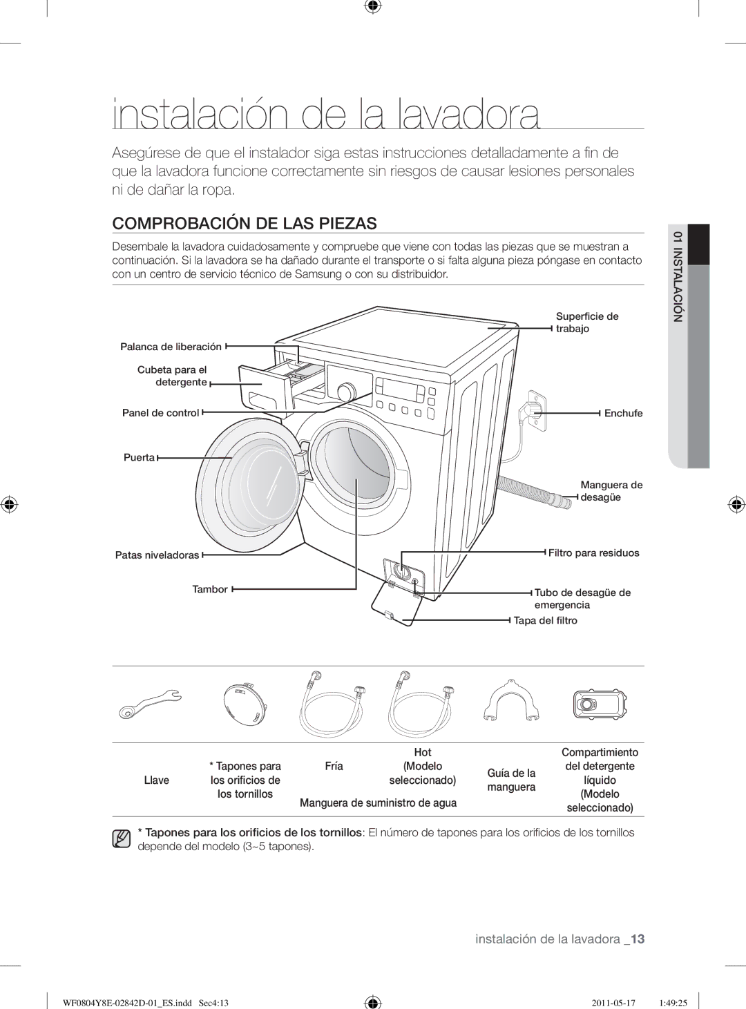 Samsung WF0702W7W/XEC manual Instalación de la lavadora, Comprobación DE LAS Piezas 