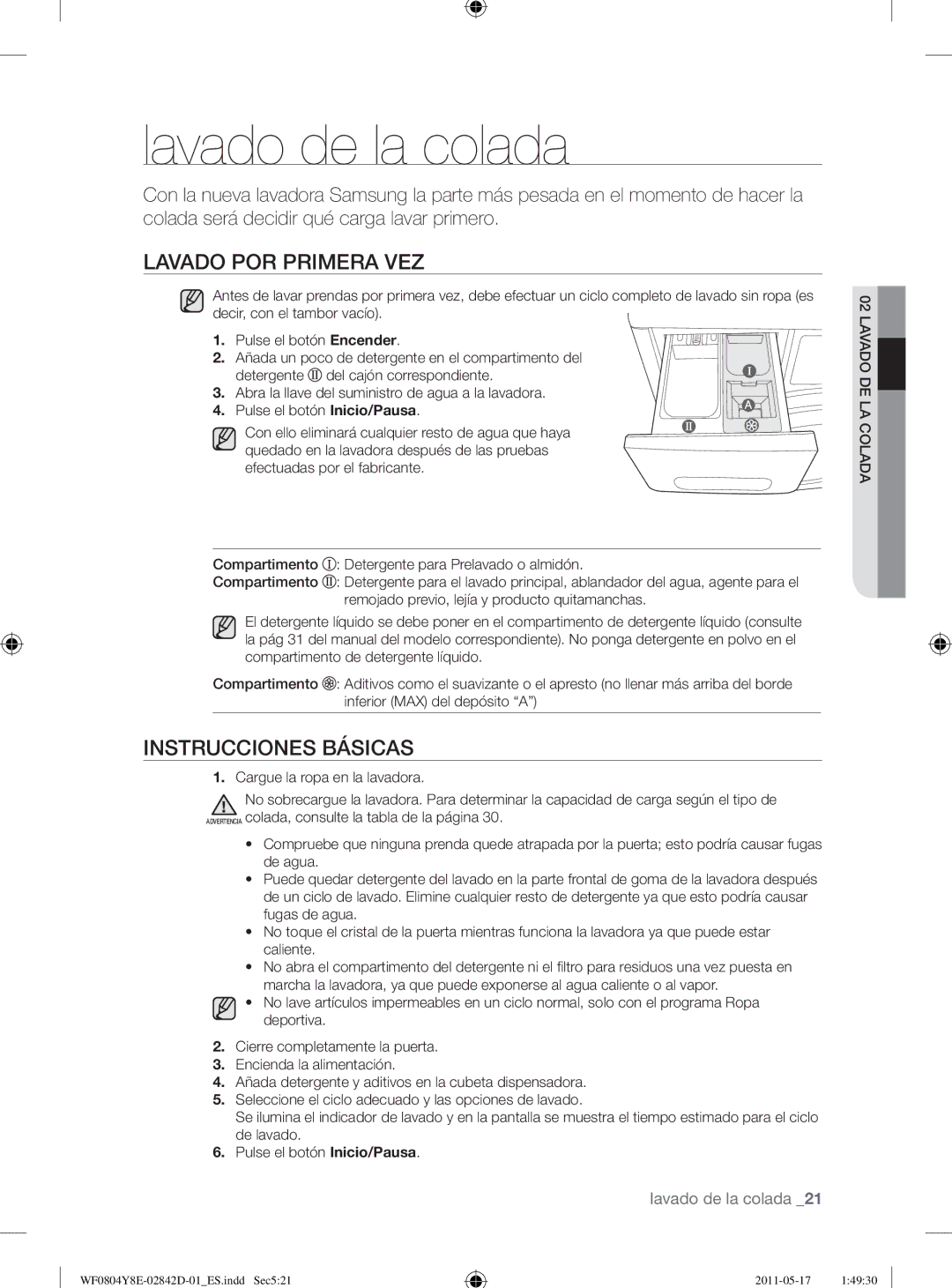 Samsung WF0702W7W/XEC manual Lavado de la colada, Lavado POR Primera VEZ, Instrucciones Básicas 