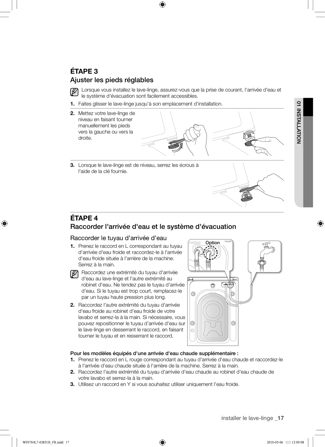 Samsung WF0704L7W/XEF manual Ajuster les pieds réglables, Raccorder larrivée deau et le système dévacuation 