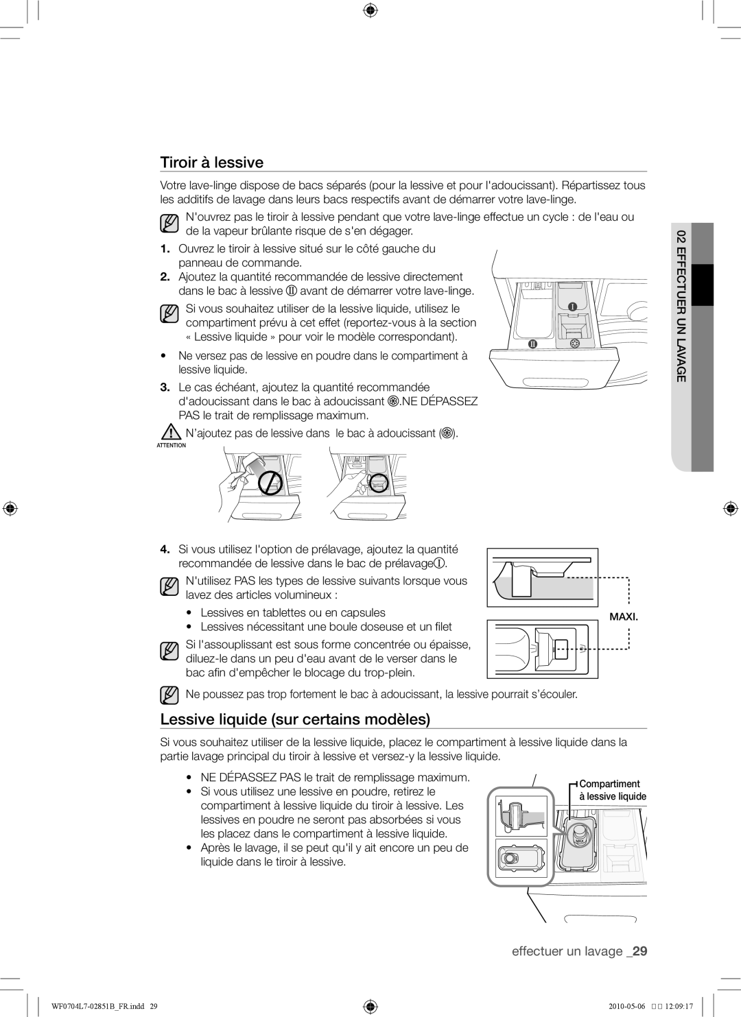 Samsung WF0704L7W/XEF manual Tiroir à lessive, Lessive liquide sur certains modèles 