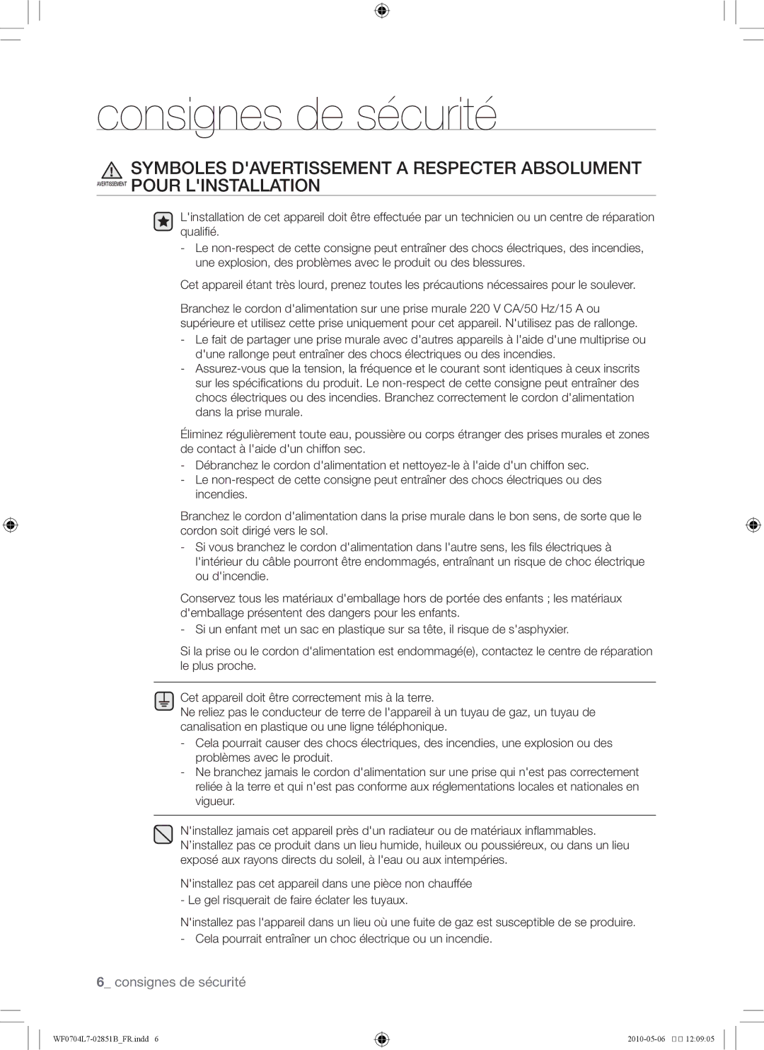 Samsung WF0704L7W/XEF manual Consignes de sécurité 