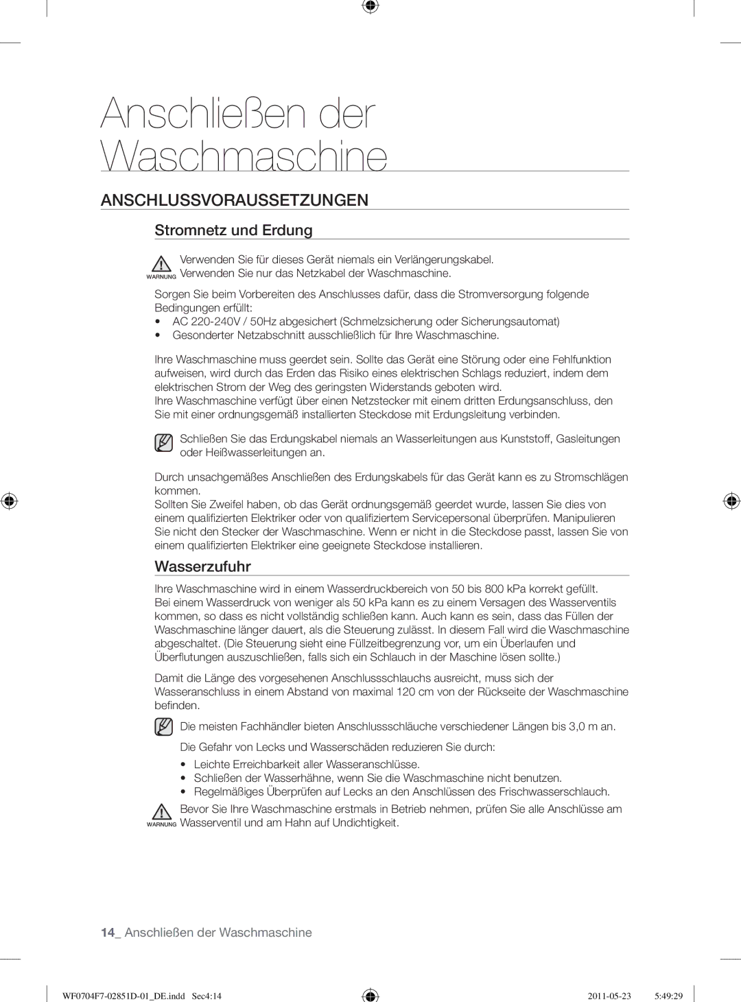 Samsung WF0704W7V/YLE, WF0704W7V1/YLE, WF0704Y8E/XEE manual Anschlussvoraussetzungen, Stromnetz und Erdung, Wasserzufuhr 