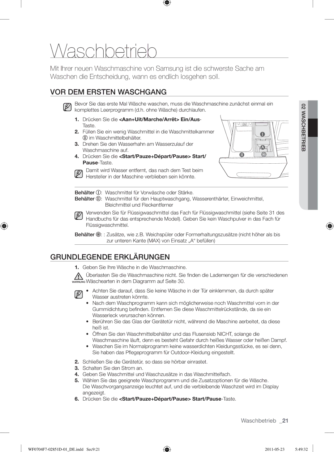 Samsung WF0704Y8E/XEE, WF0704W7V1/YLE, WF0704W7V/YLE manual Waschbetrieb, VOR DEM Ersten Waschgang, Grundlegende Erklärungen 