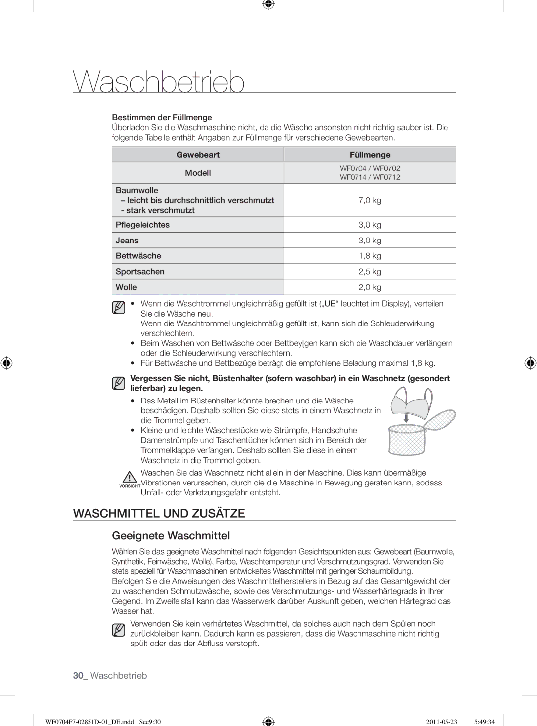 Samsung WF0704Y8E/XEE, WF0704W7V1/YLE Waschmittel UND Zusätze, Geeignete Waschmittel, Bestimmen der Füllmenge, Baumwolle 