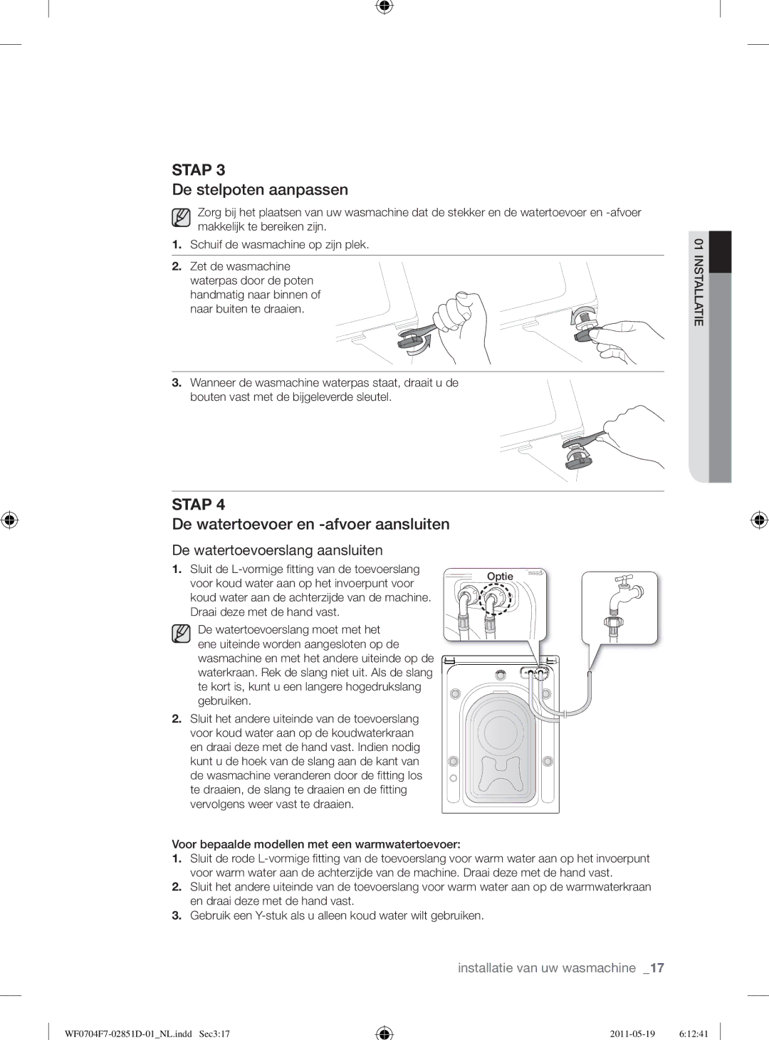 Samsung WF0704Y8E/XEE manual De stelpoten aanpassen, De watertoevoer en -afvoer aansluiten, De watertoevoerslang aansluiten 