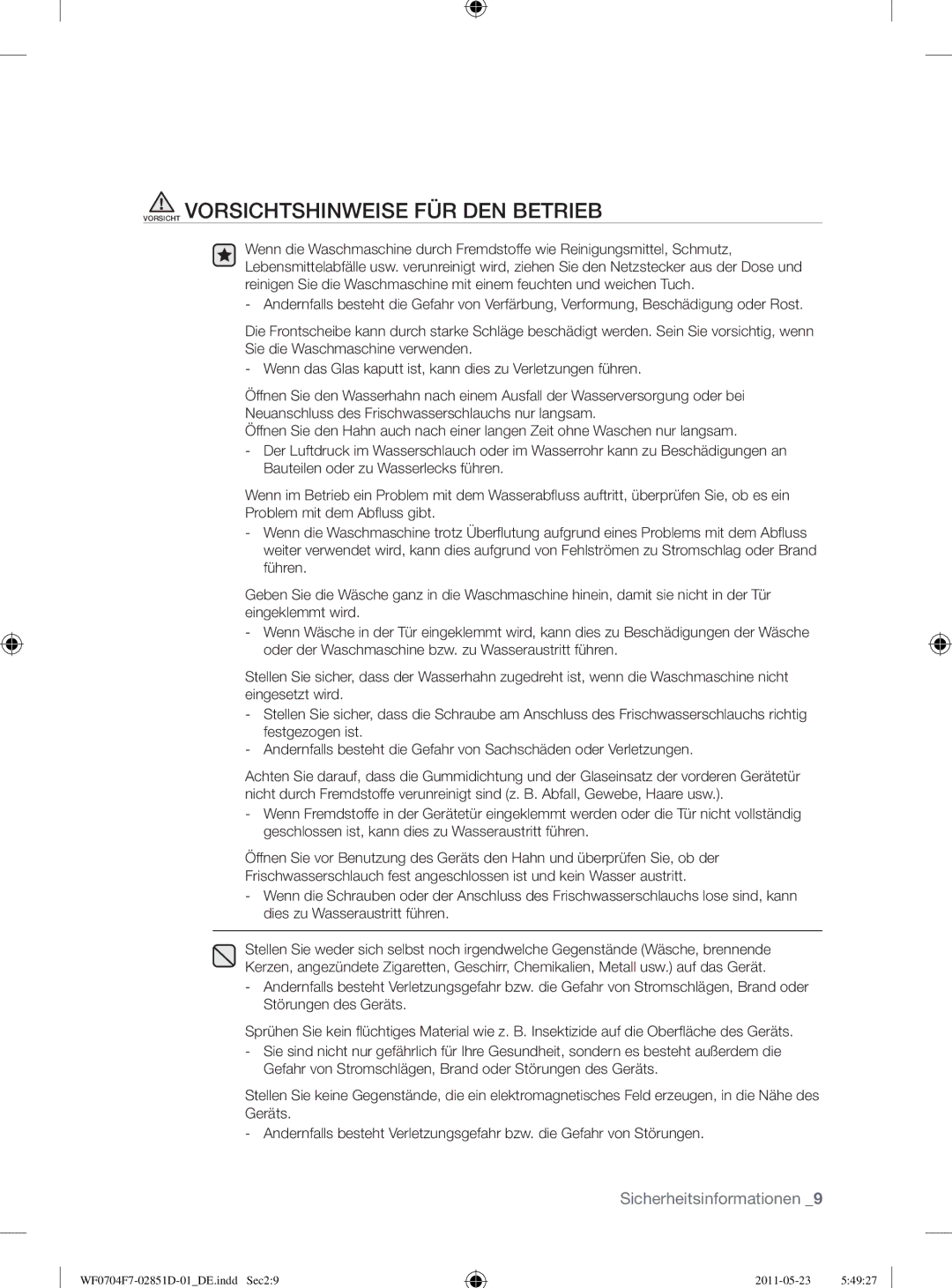 Samsung WF0704Y8E/XEE, WF0704W7V1/YLE, WF0704W7V/YLE manual Vorsicht Vorsichtshinweise FÜR DEN Betrieb 