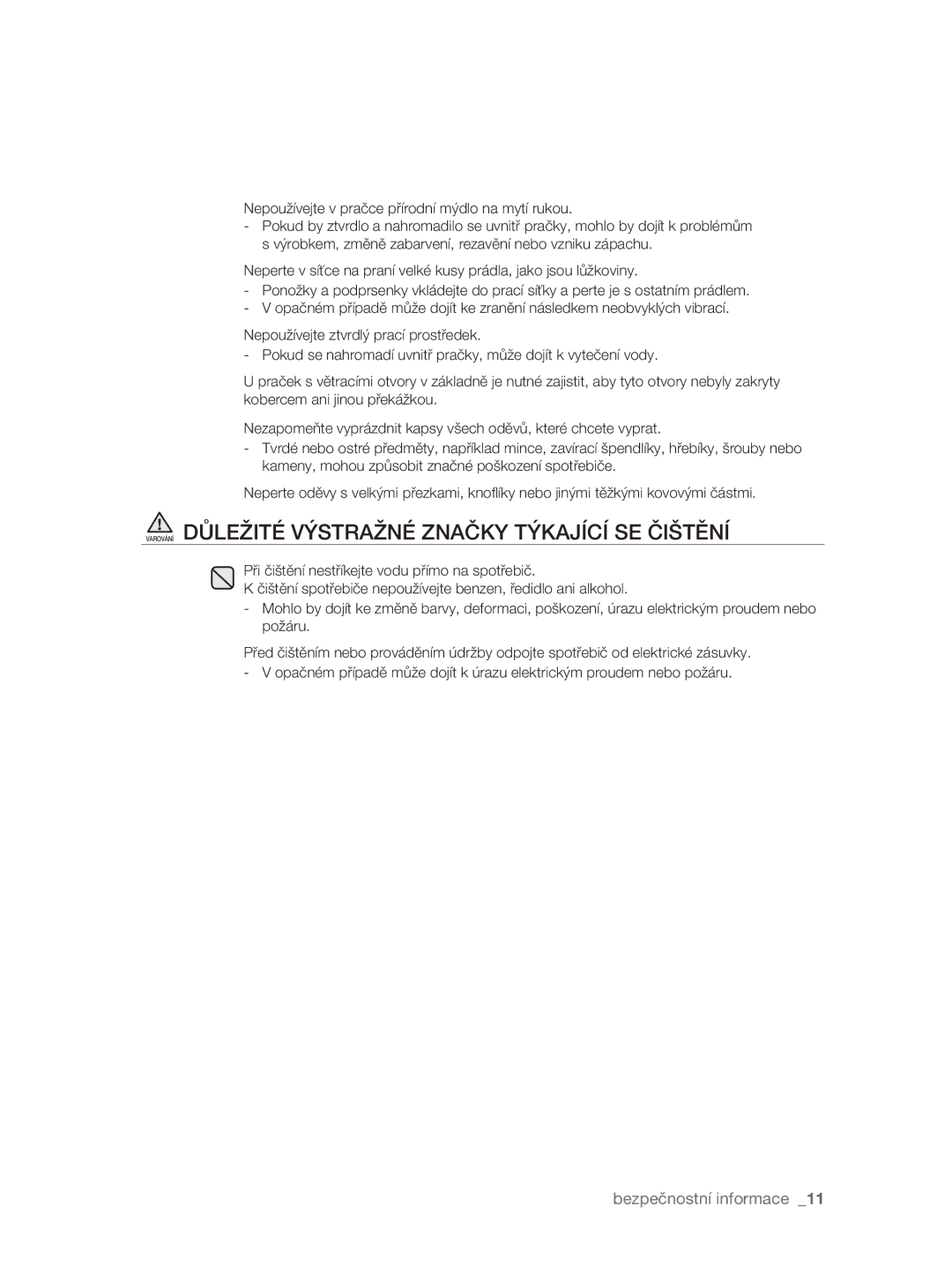 Samsung WF0704W7V/YLE, WF0704W7V1/YLE manual Varování Důležité Výstražné Značky Týkající SE Čištění 