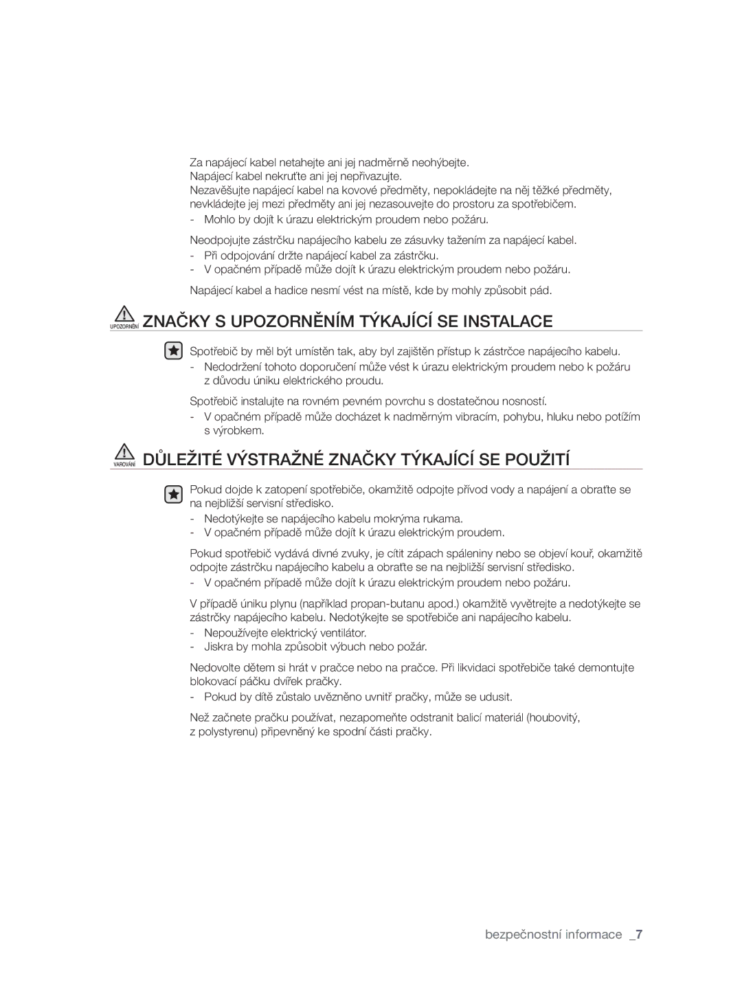 Samsung WF0704W7V/YLE, WF0704W7V1/YLE manual Upozornění Značky S Upozorněním Týkající SE Instalace 