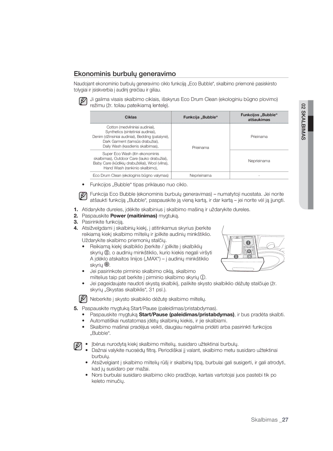 Samsung WF0704W7V/YLE, WF0704W7V1/YLE manual Ekonominis burbulų generavimo, Funkcijos „Bubble tipas priklauso nuo ciklo 