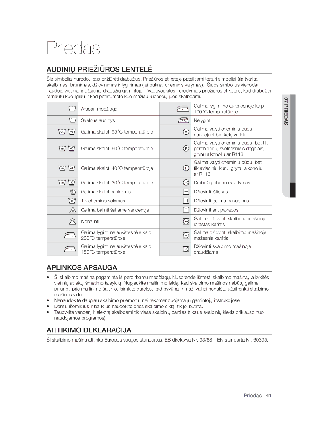 Samsung WF0704W7V/YLE, WF0704W7V1/YLE manual Priedas, Audinių Priežiūros Lentelė, Aplinkos Apsauga, Atitikimo Deklaracija 