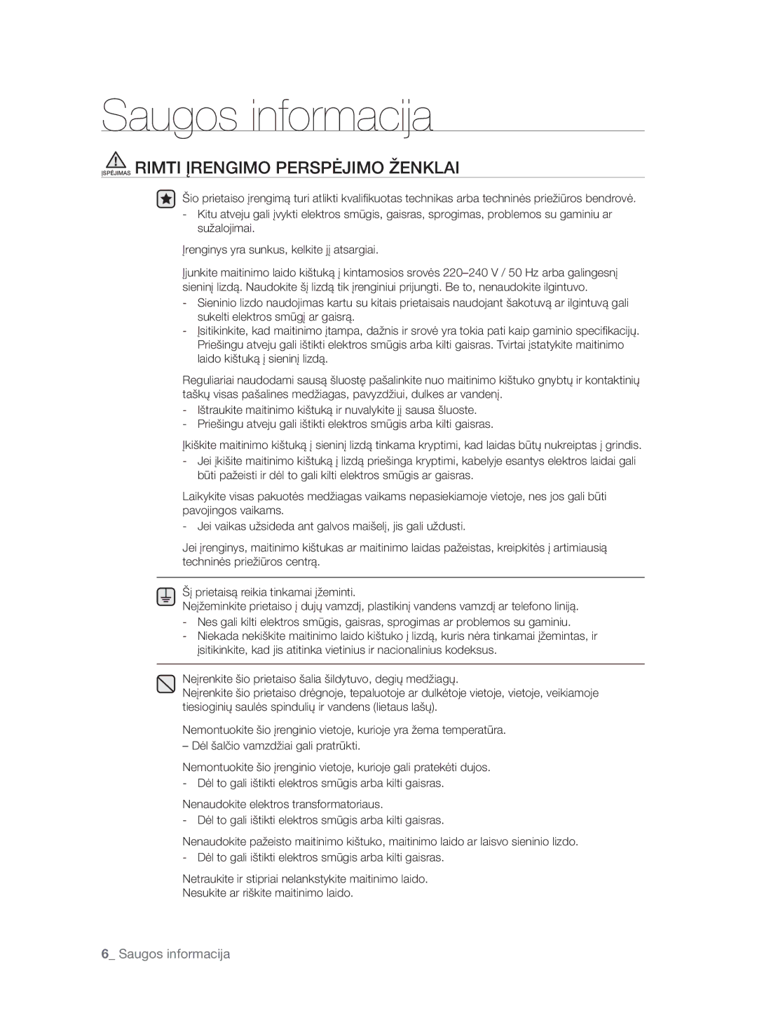 Samsung WF0704W7V1/YLE, WF0704W7V/YLE manual Įspėjimas Rimti Įrengimo Perspėjimo Ženklai 