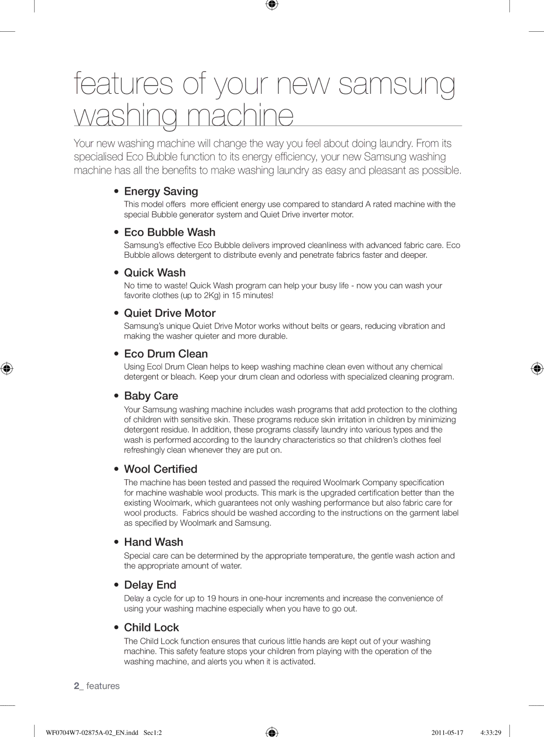 Samsung WF0704W7V1/YLE, WF0704W7V/YLE manual Features of your new samsung washing machine 