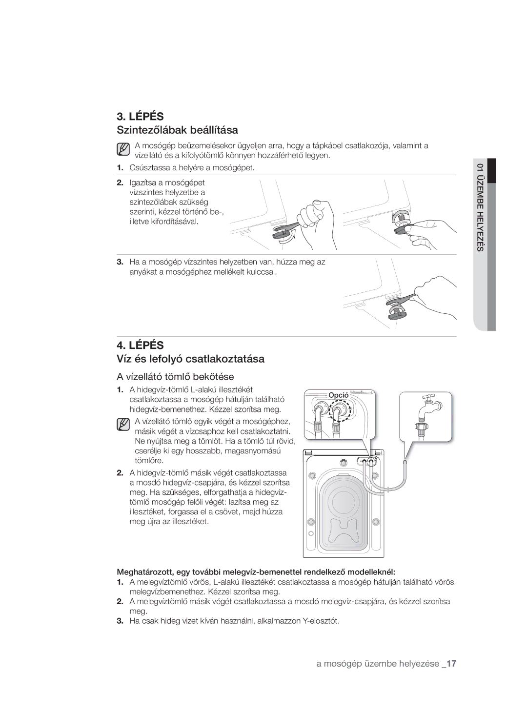 Samsung WF0704W7V/YLE manual Szintezőlábak beállítása, Víz és lefolyó csatlakoztatása, Hidegvíz-tömlő L-alakú illesztékét 