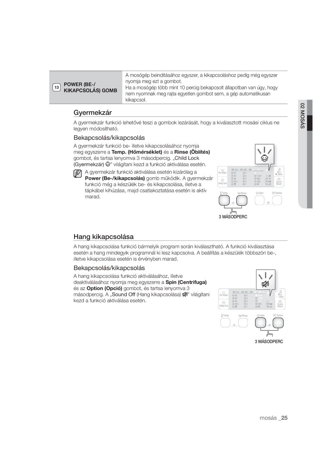 Samsung WF0704W7V/YLE, WF0704W7V1/YLE manual Gyermekzár, Hang kikapcsolása 