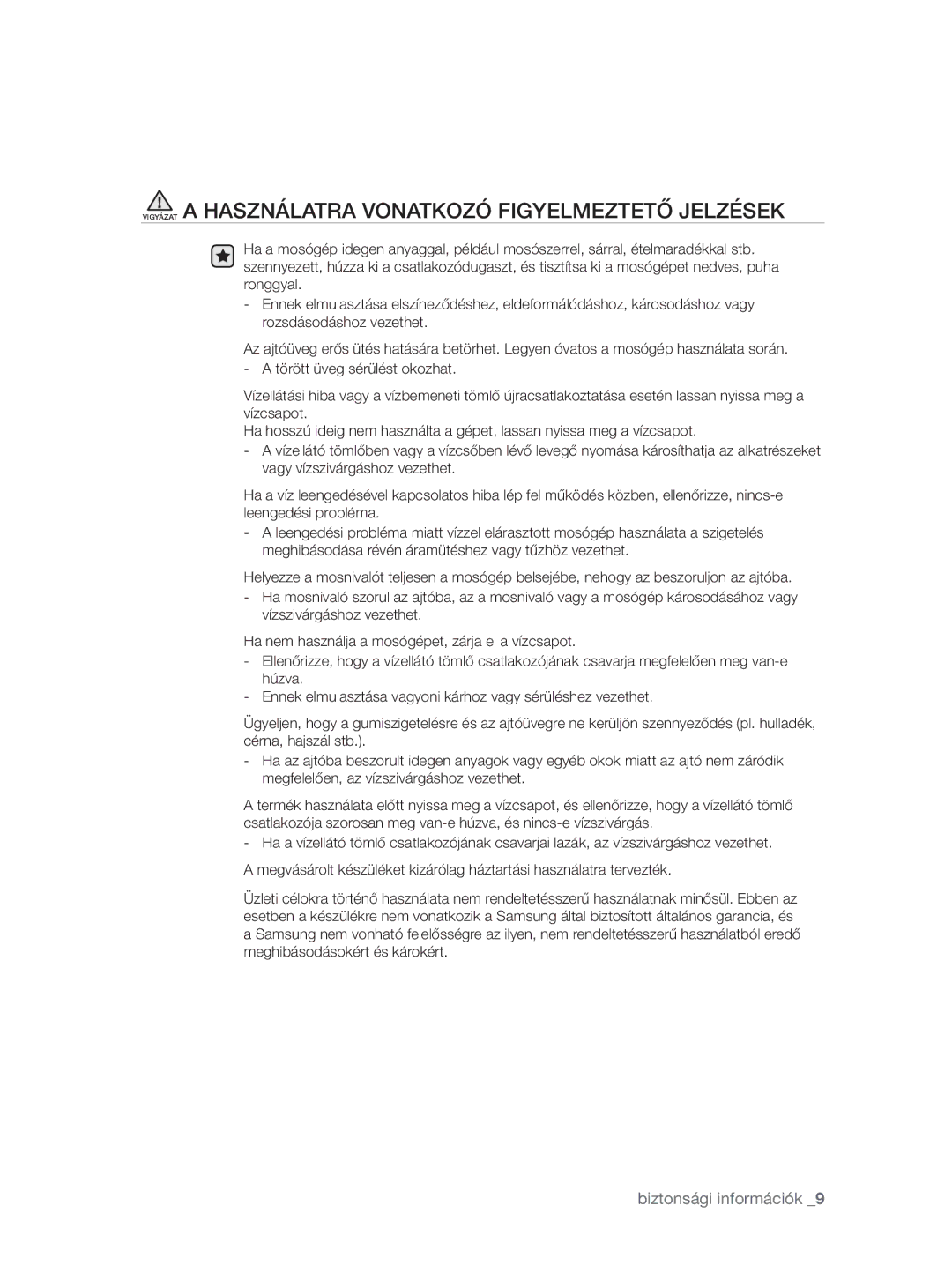 Samsung WF0704W7V/YLE, WF0704W7V1/YLE manual Vigyázat a Használatra Vonatkozó Figyelmeztető Jelzések 