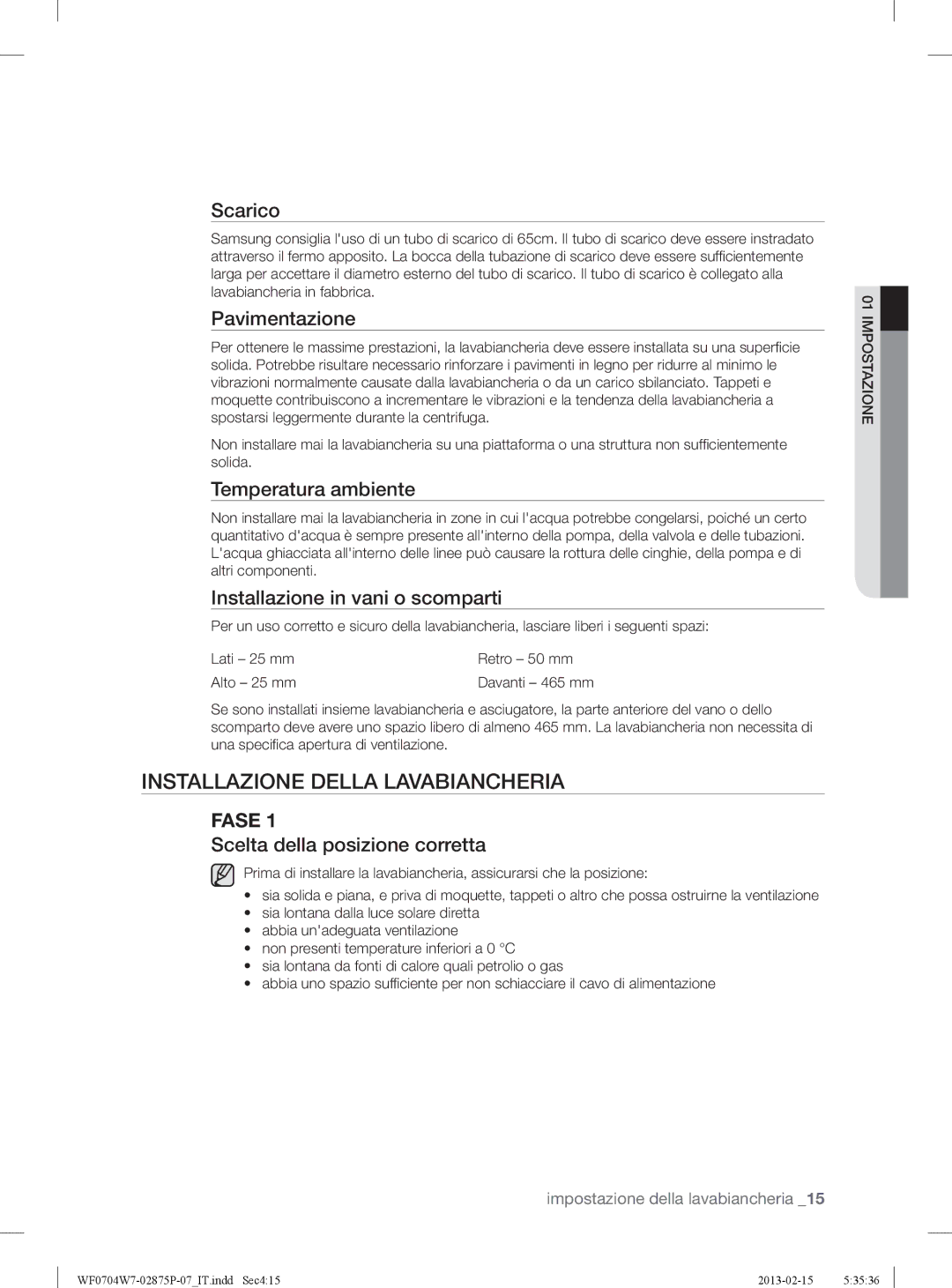 Samsung WF0704W7V1/XET, WF0704W7V/XET manual Installazione Della Lavabiancheria 