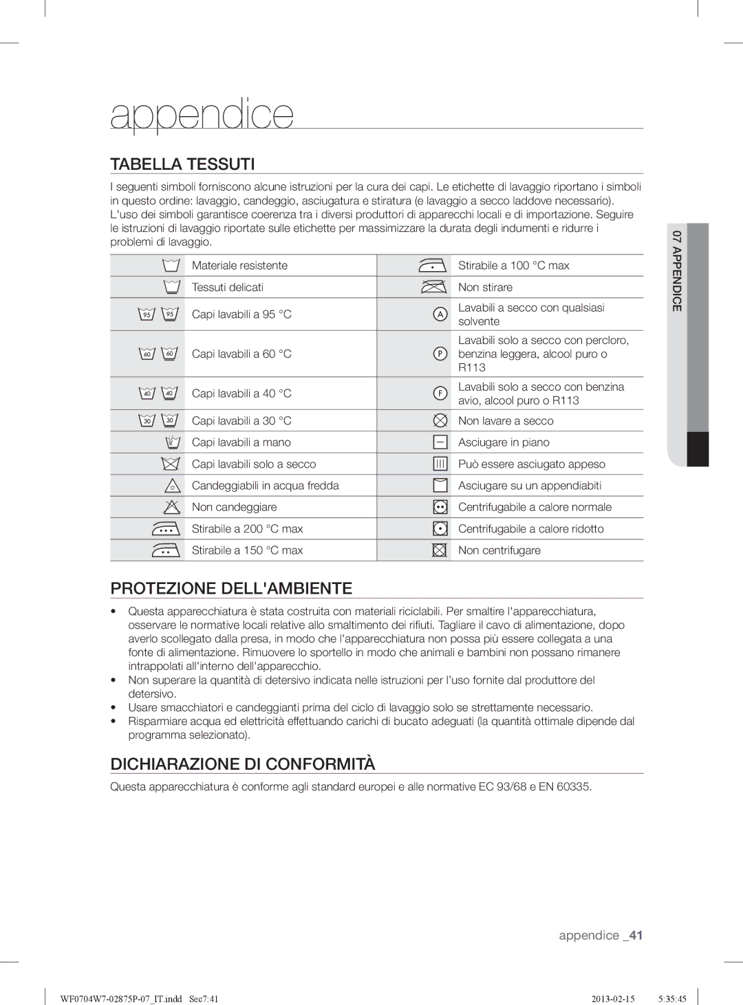 Samsung WF0704W7V1/XET, WF0704W7V/XET Appendice, Tabella Tessuti, Protezione Dellambiente, Dichiarazione DI Conformità 