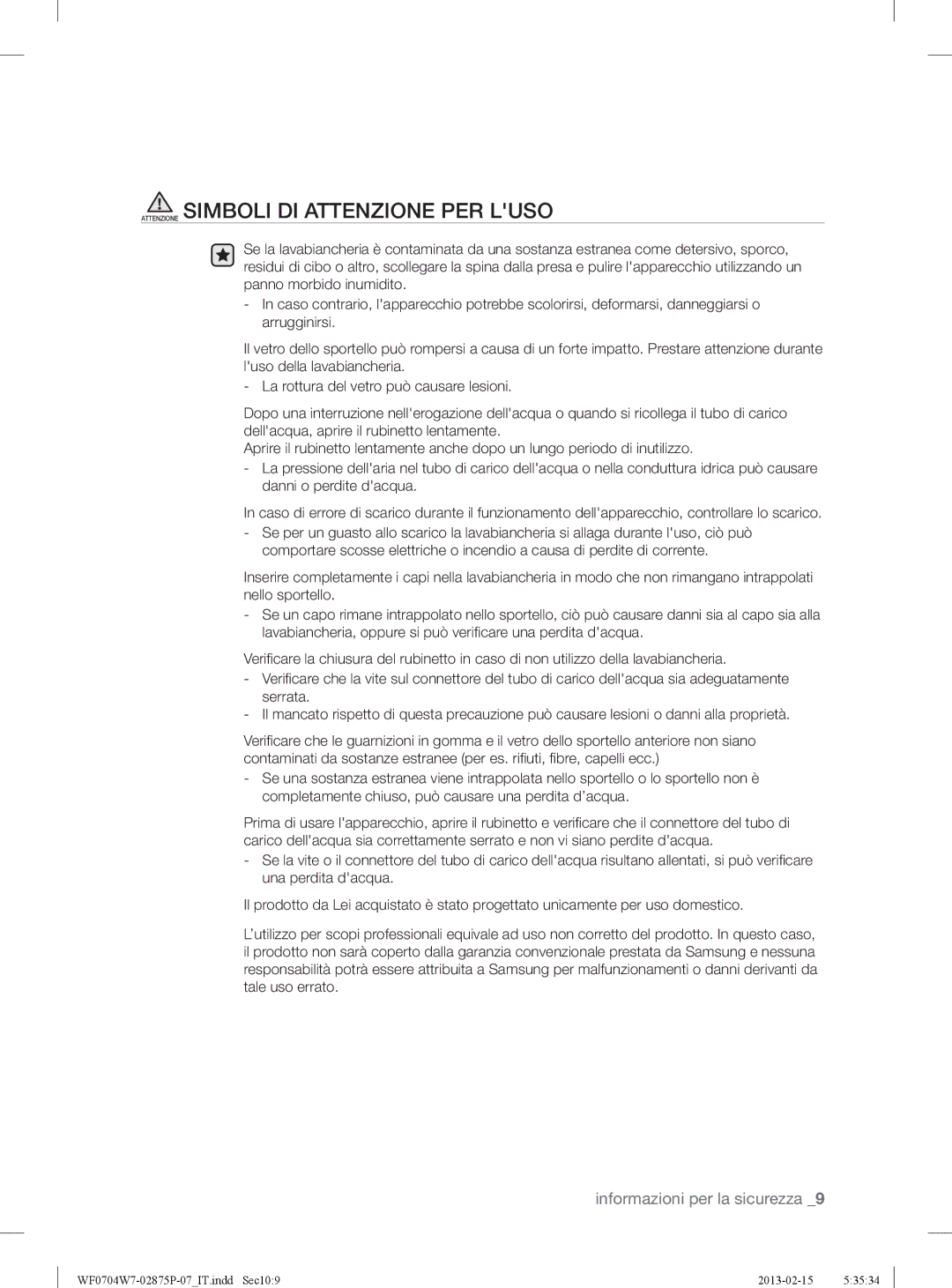 Samsung WF0704W7V1/XET, WF0704W7V/XET manual Attenzione Simboli DI Attenzione PER Luso 