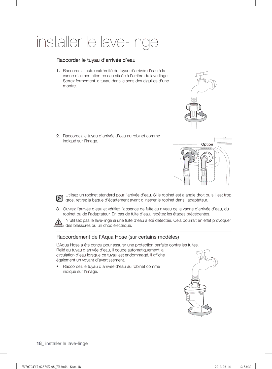 Samsung WF0714Y7E/XEN manual Raccordement de l’Aqua Hose sur certains modèles 