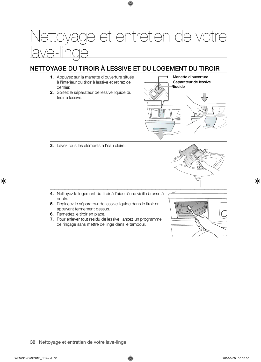 Samsung WF0790NCX/YLO manual Nettoyage DU Tiroir À Lessive ET DU Logement DU Tiroir 