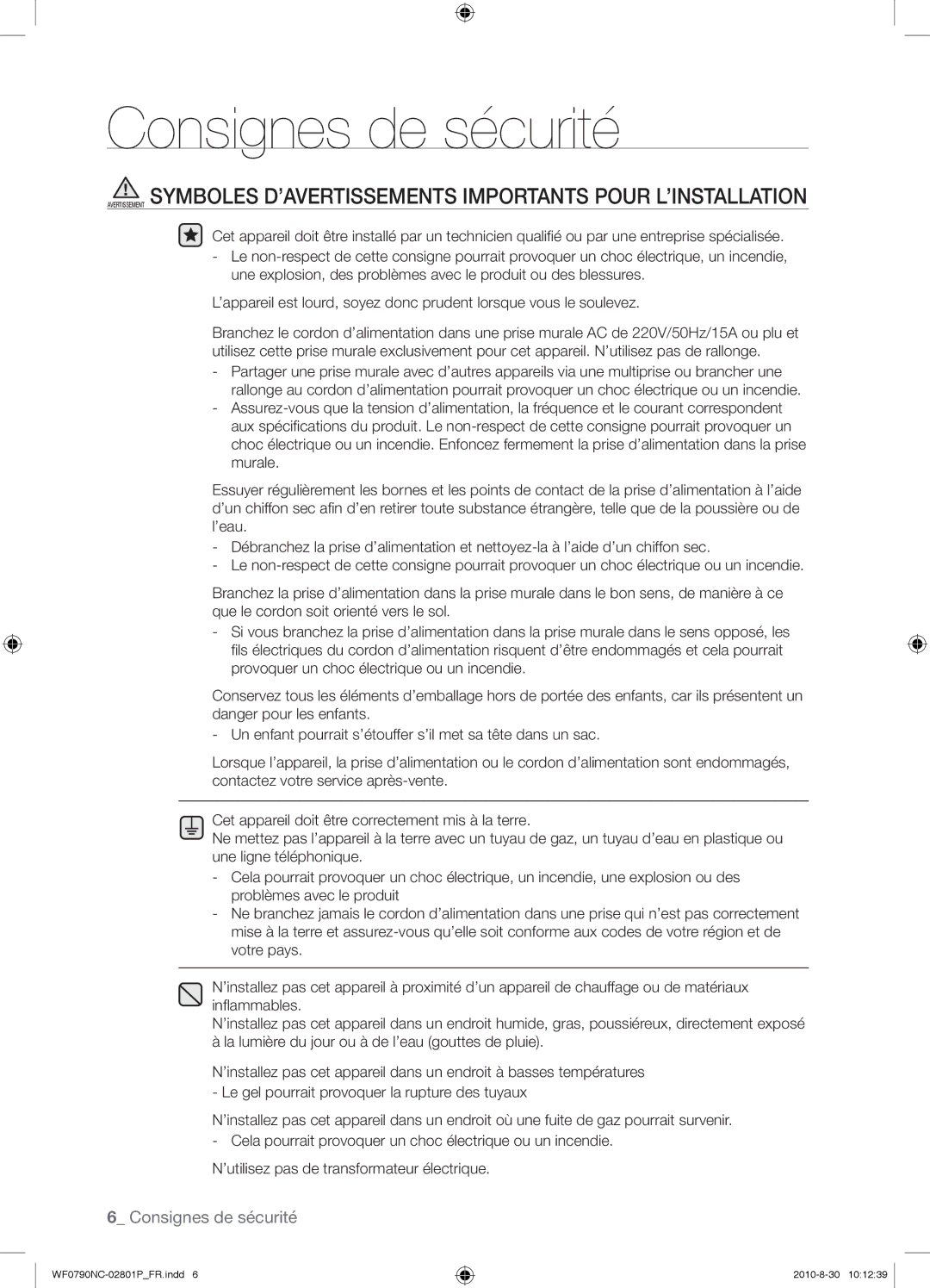 Samsung WF0790NCX/YLO manual Consignes de sécurité 