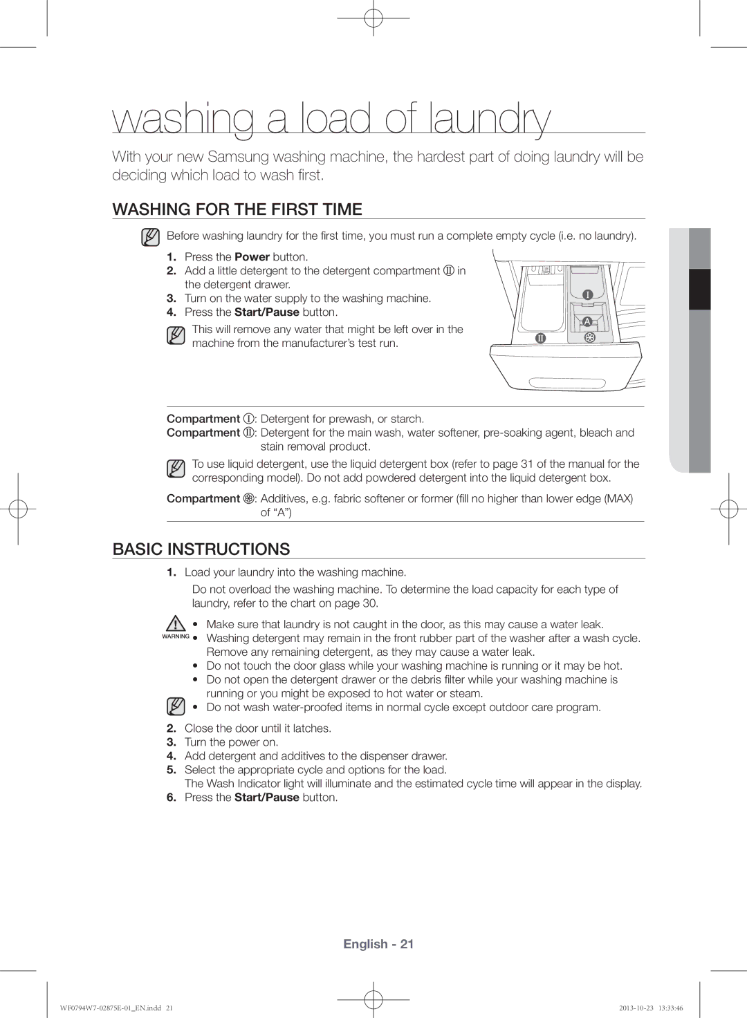 Samsung WF0794W7E9/XSV manual Washing a load of laundry, Washing for the first time, Basic instructions 