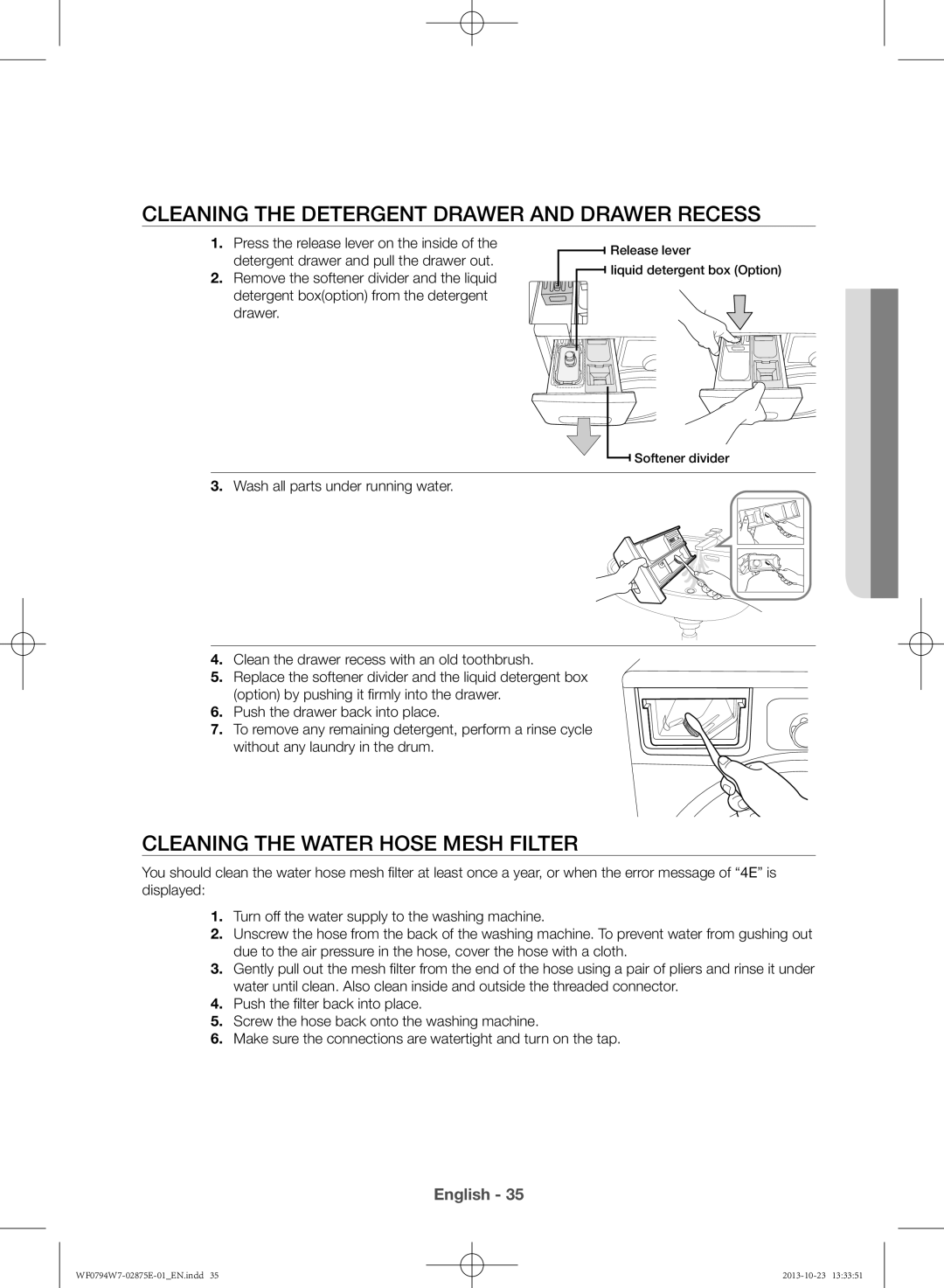 Samsung WF0794W7E9/XSV manual Cleaning the detergent drawer and drawer recess, Cleaning the water hose mesh filter 