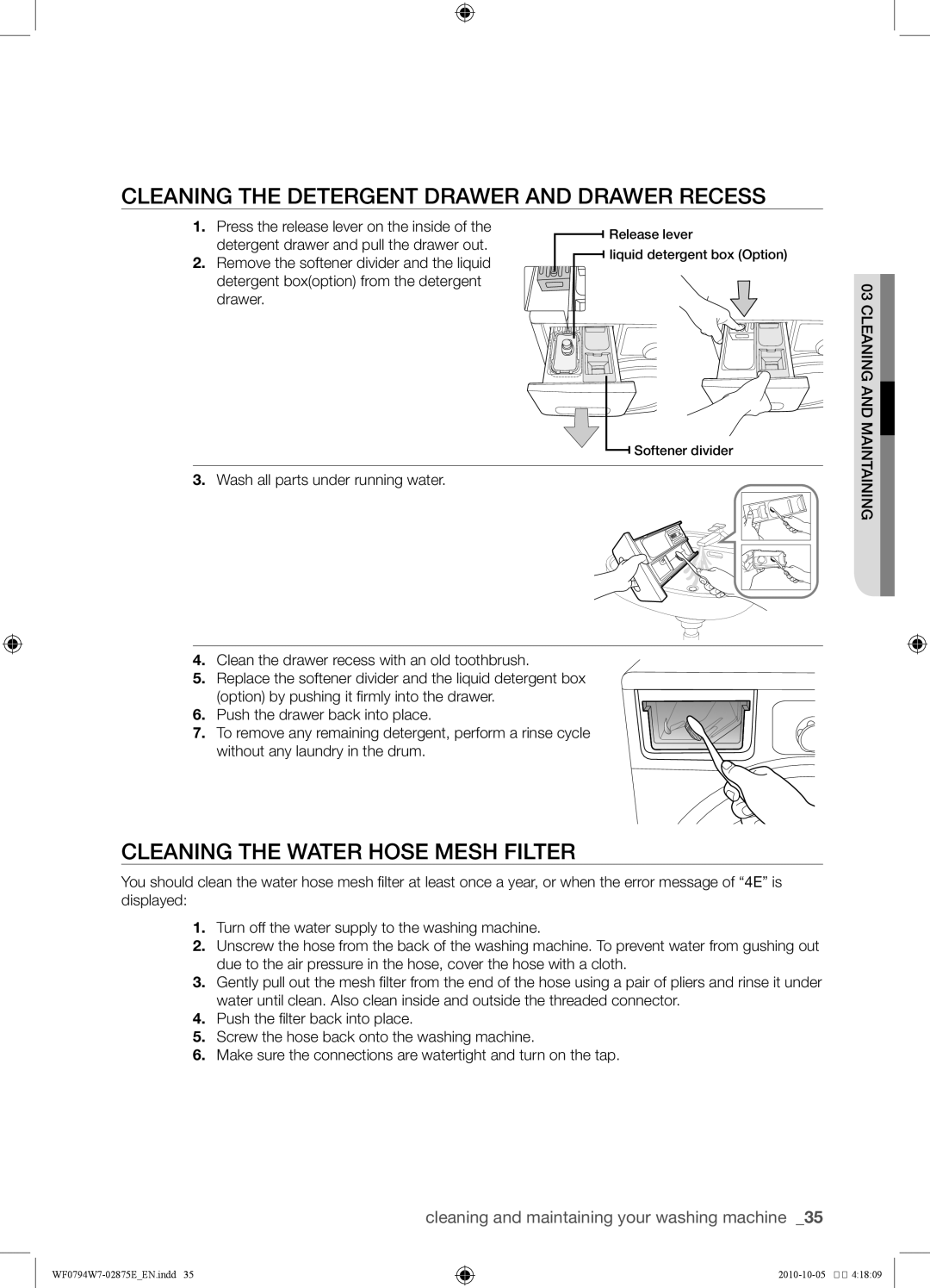 Samsung WF0794W7E1/XSV, WF0794W7E/XSV Cleaning the detergent drawer and drawer recess, Cleaning the water hose mesh filter 