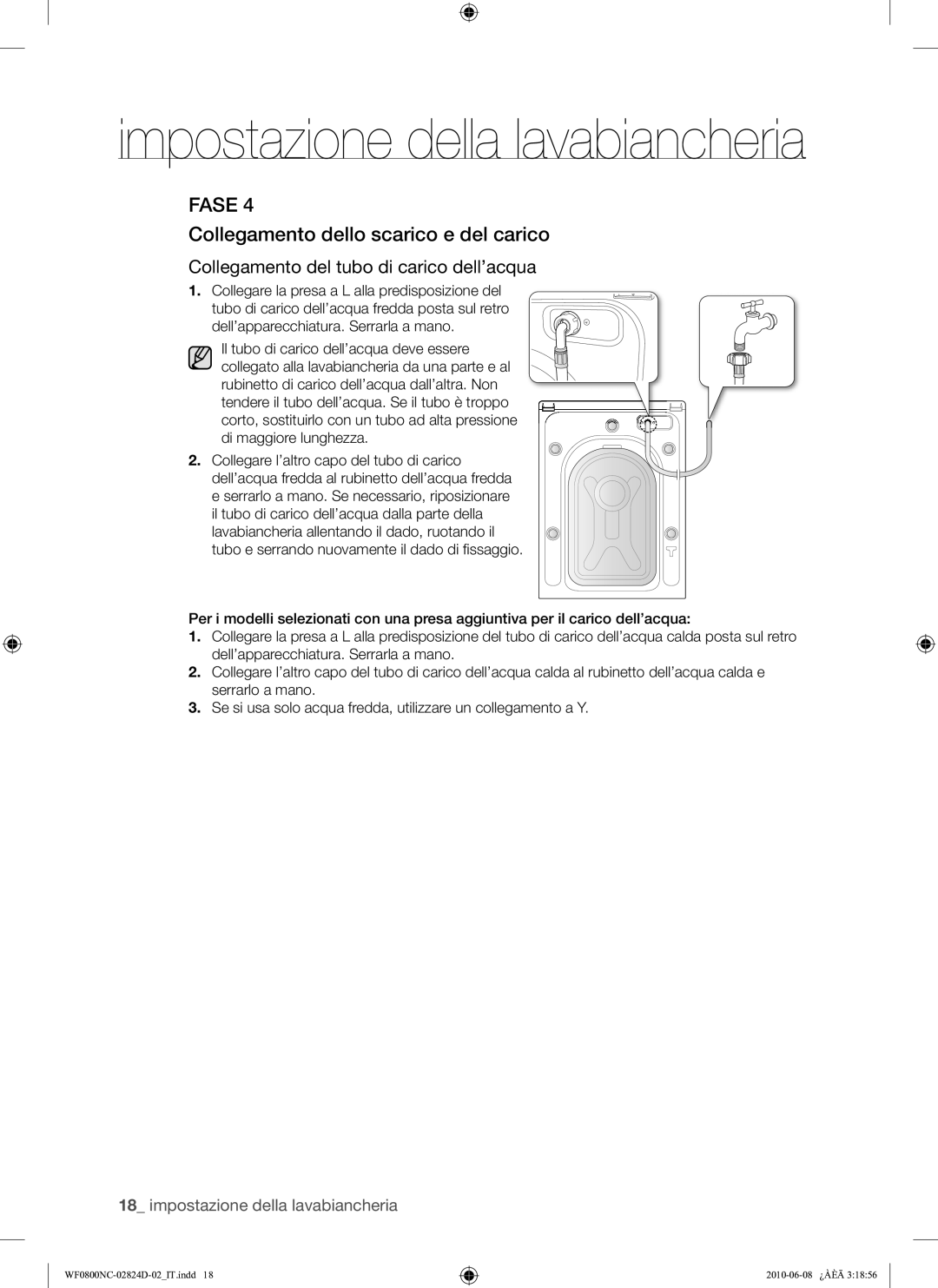 Samsung WF0800NCE/XET manual Fase, Collegamento dello scarico e del carico 