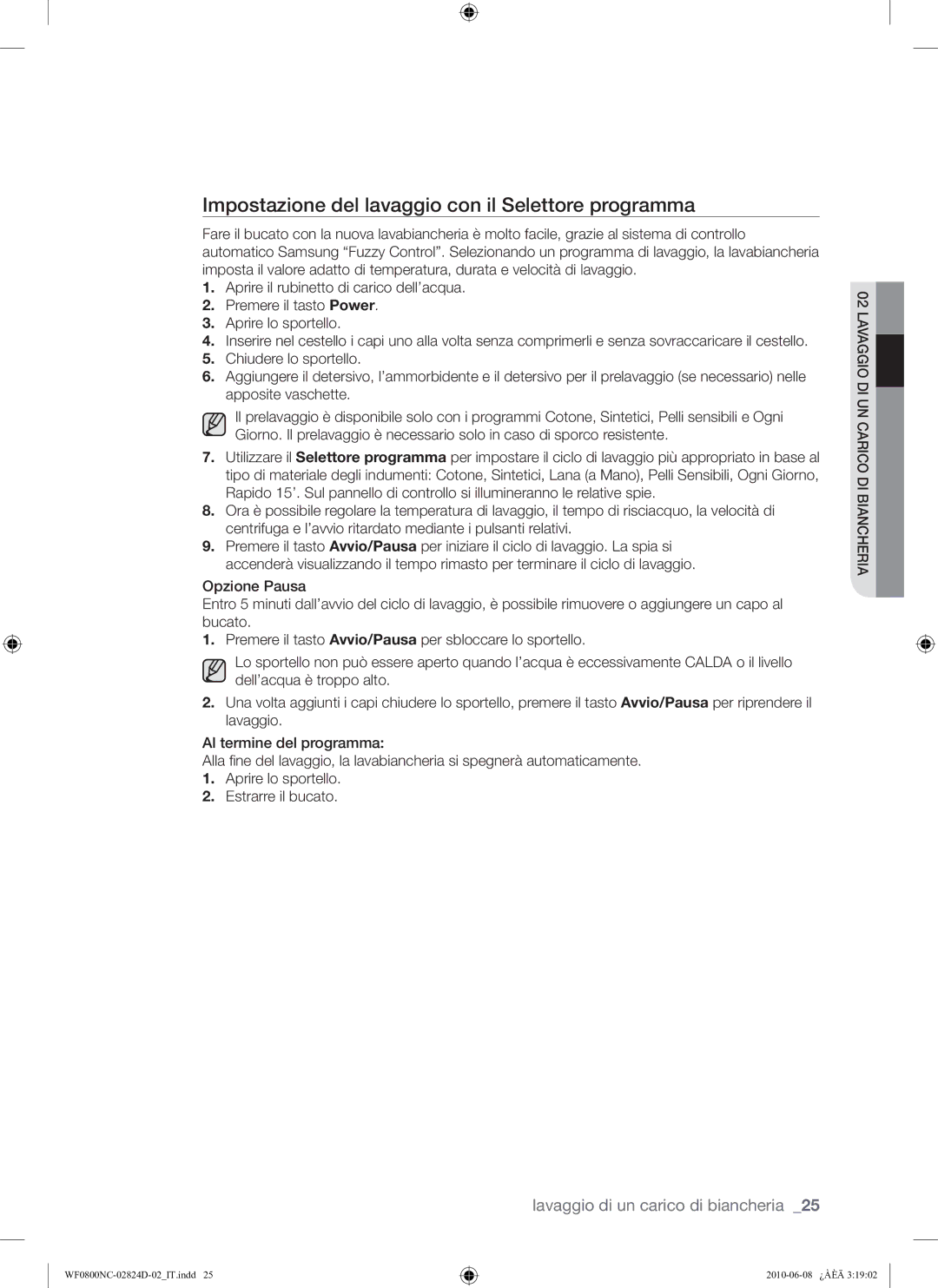 Samsung WF0800NCE/XET manual Impostazione del lavaggio con il Selettore programma 