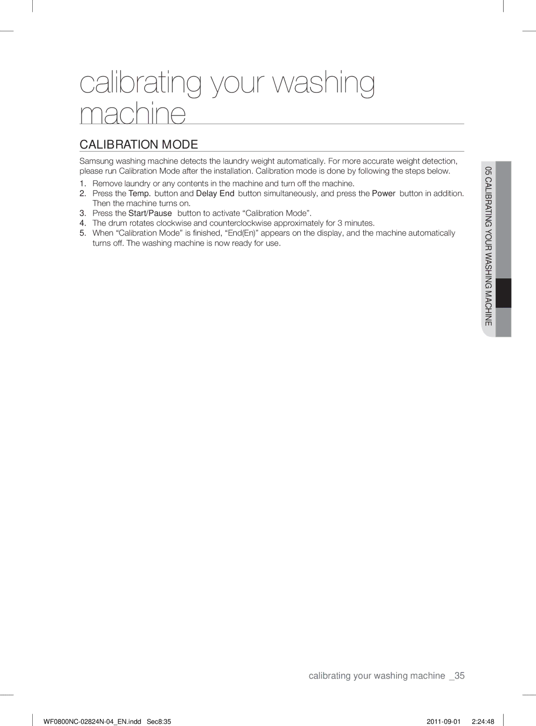 Samsung WF0800NCE/YLV manual Calibrating your washing machine, Calibration Mode 