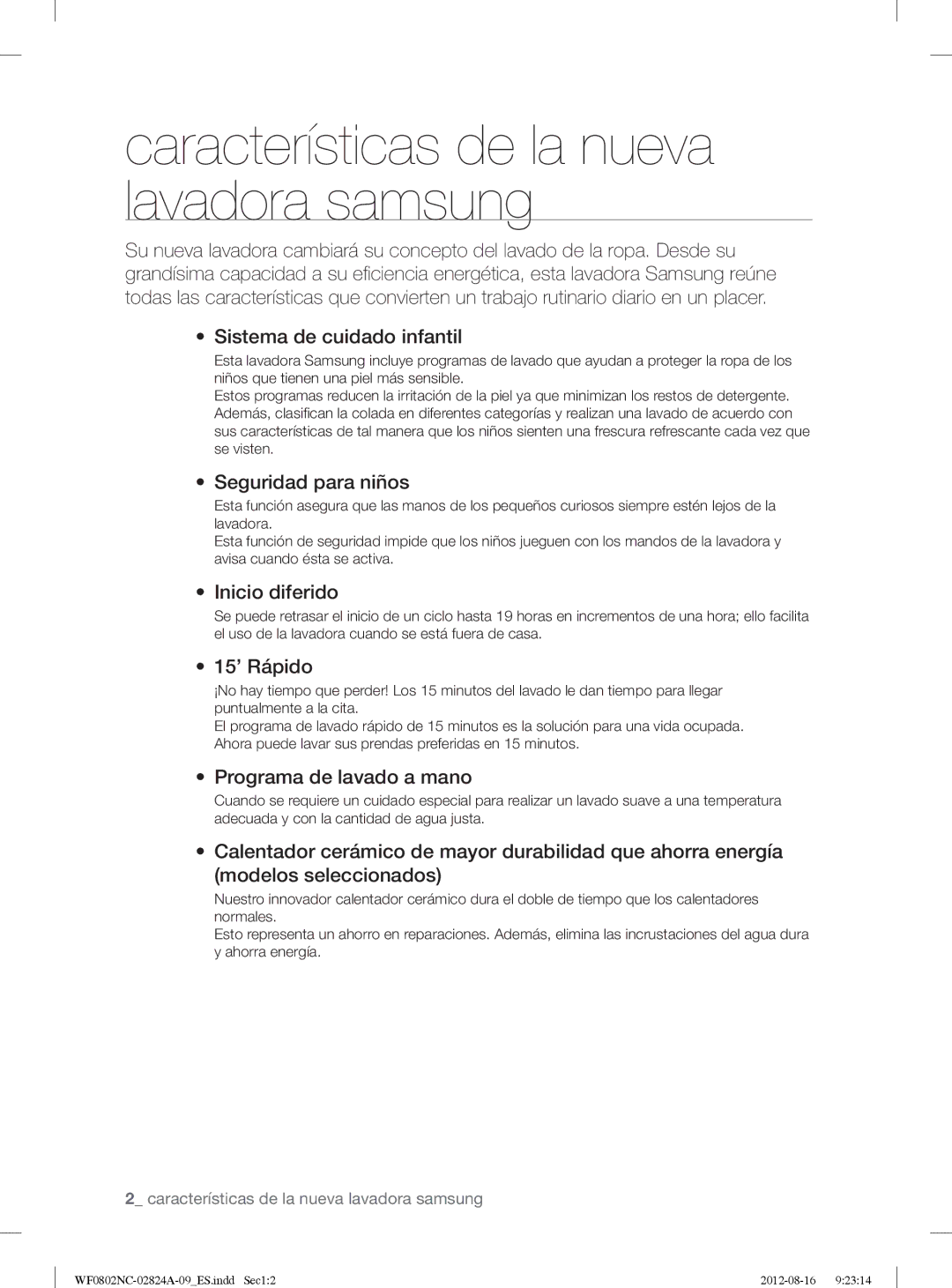 Samsung WF0802NCE/XEC, WF0800NCE/XEC manual Sistema de cuidado infantil, Seguridad para niños, Inicio diferido, 15’ Rápido 