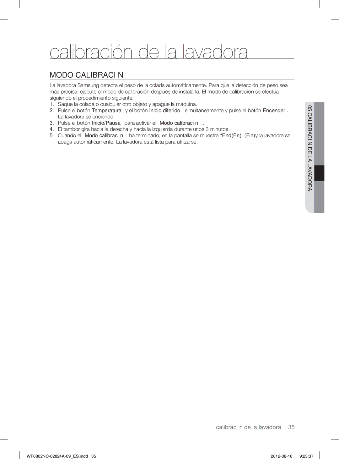 Samsung WF0800NCE/XEC, WF0802NCE/XEC manual Calibración de la lavadora, Modo Calibración 