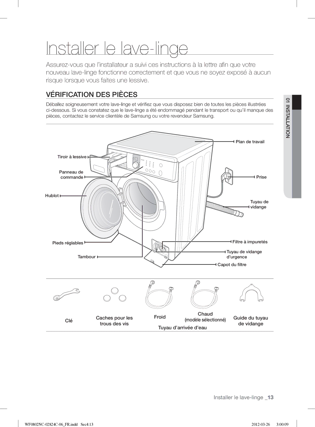 Samsung WF0802NCE/XEF manual Installer le lave-linge, Vérification DES Pièces 