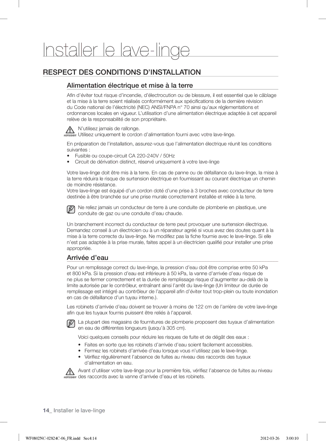 Samsung WF0802NCE/XEF Respect DES Conditions D’INSTALLATION, Alimentation électrique et mise à la terre, Arrivée d’eau 